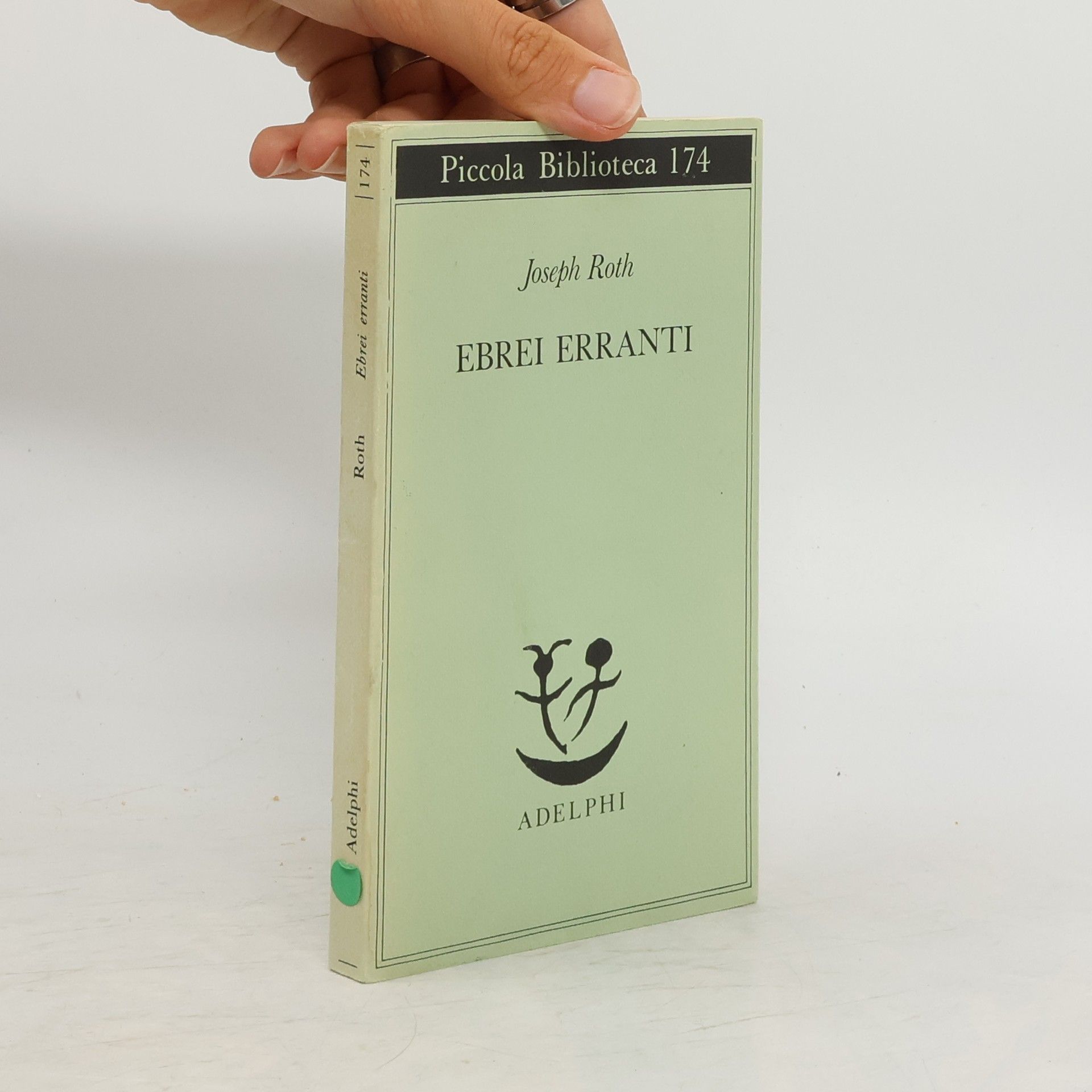 Joseph Roth Ebrei erranti