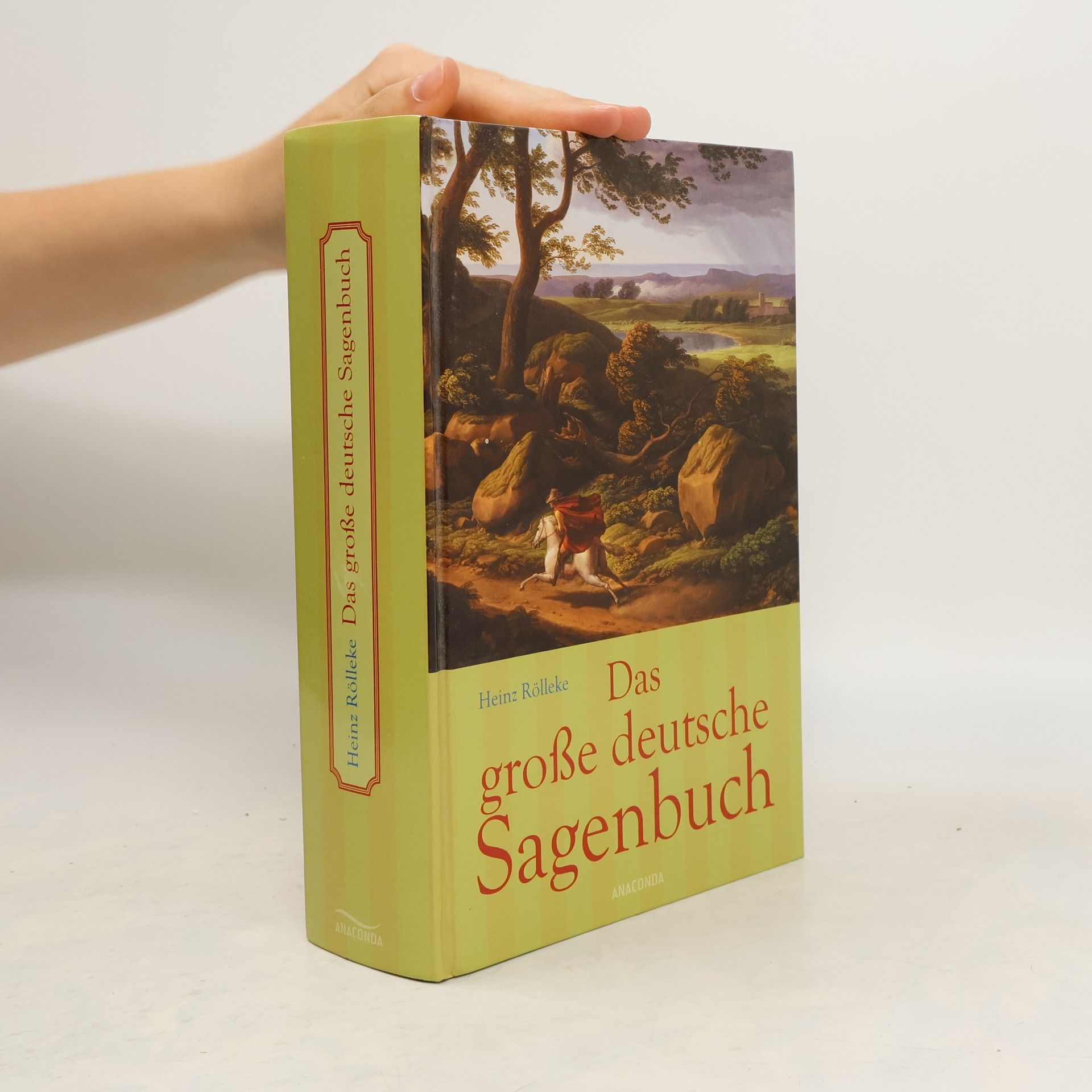 Heinz Rölleke Das große deutsche Sagenbuch