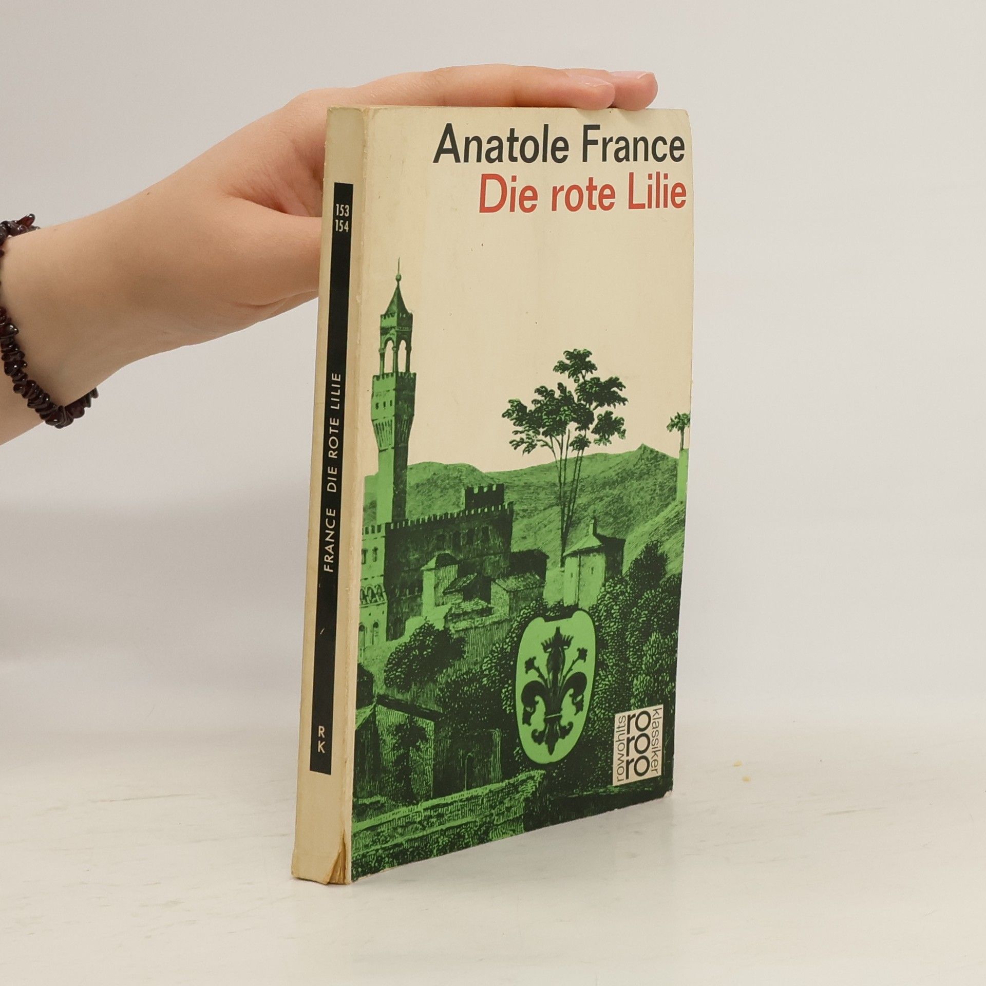 Anatole France Die rote Lilie