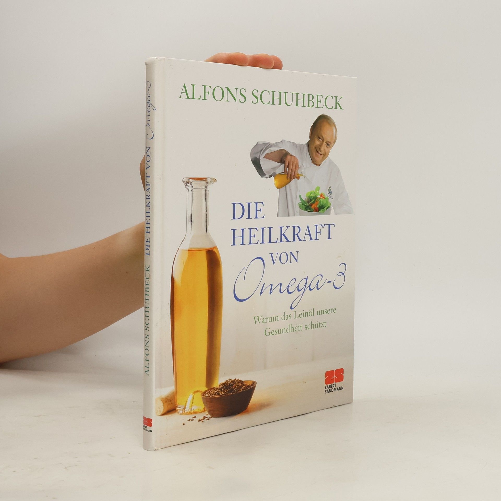 Alfons Schuhbecks Die Heilkraft von Omega-3