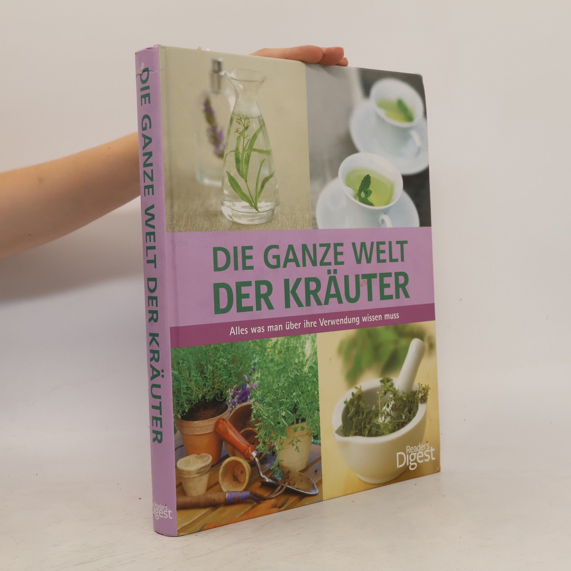 Renate Weinberger Die ganze Welt der Kräuter