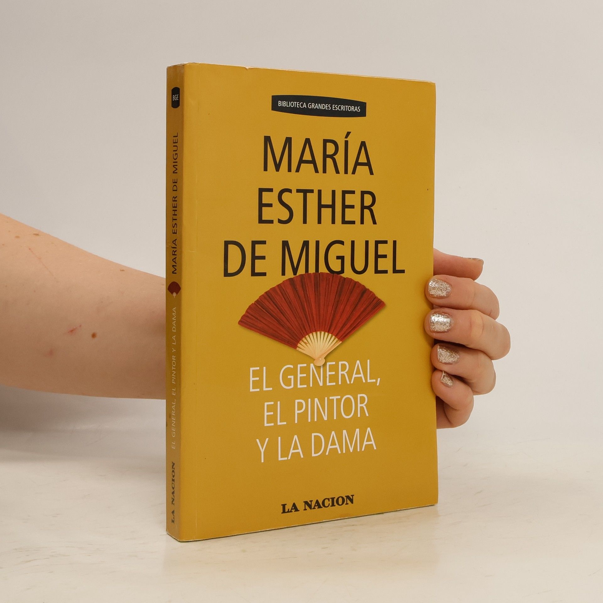 María Esther de Miguel El general, el pintor y la dama
