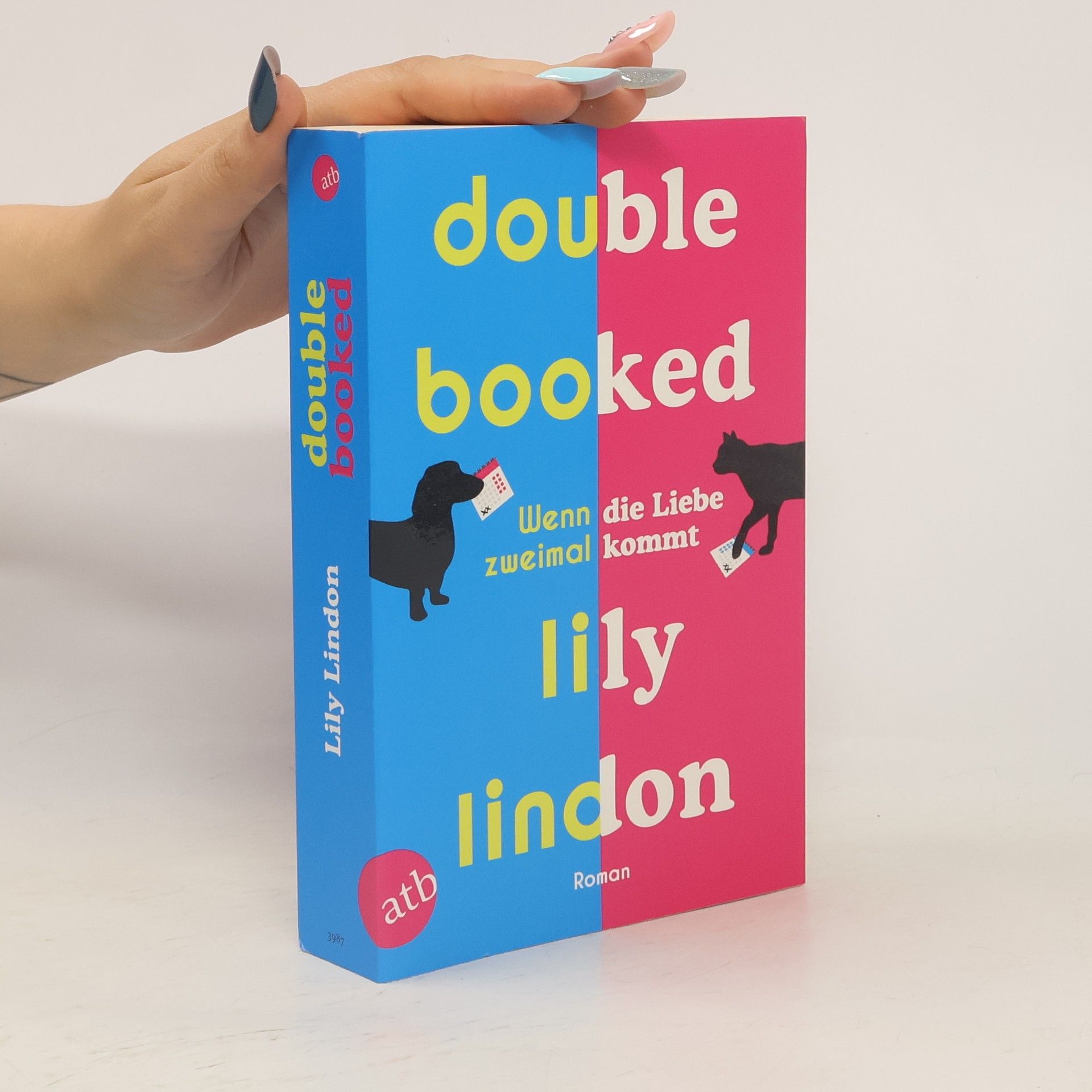 Lily Lindon Double Booked - Wenn die Liebe zweimal kommt