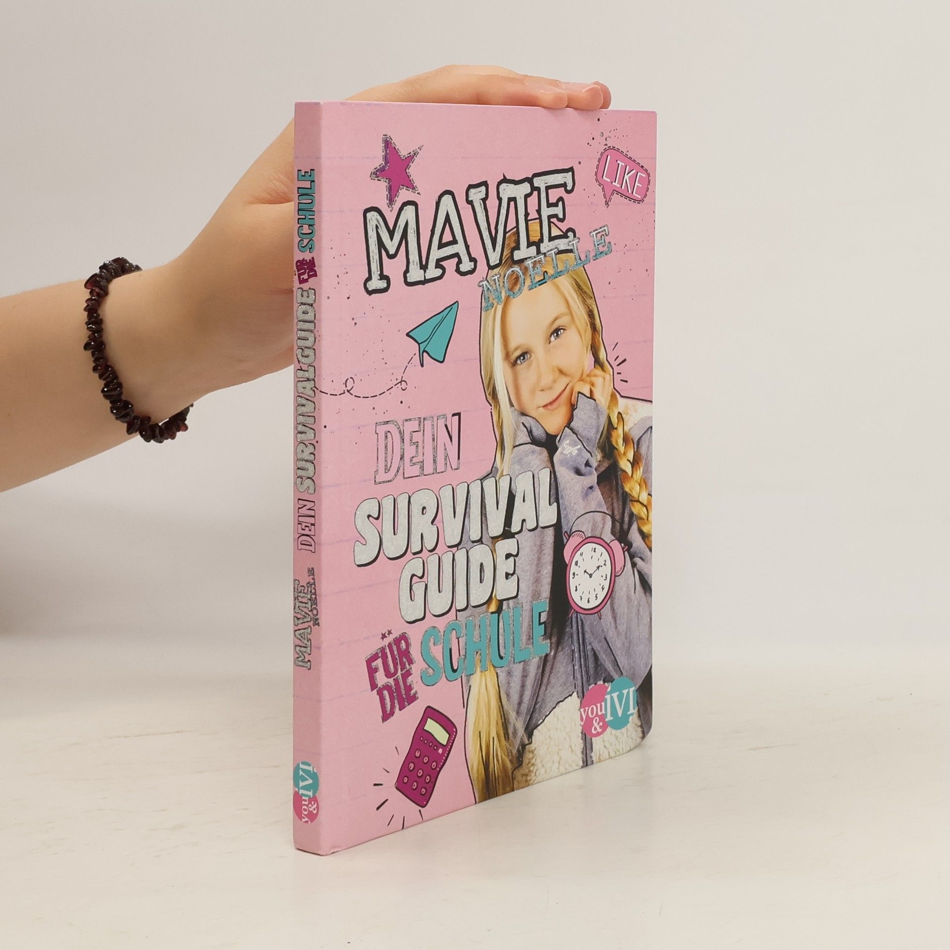 Mavie Noelle Dein Survival Guide für die Schule