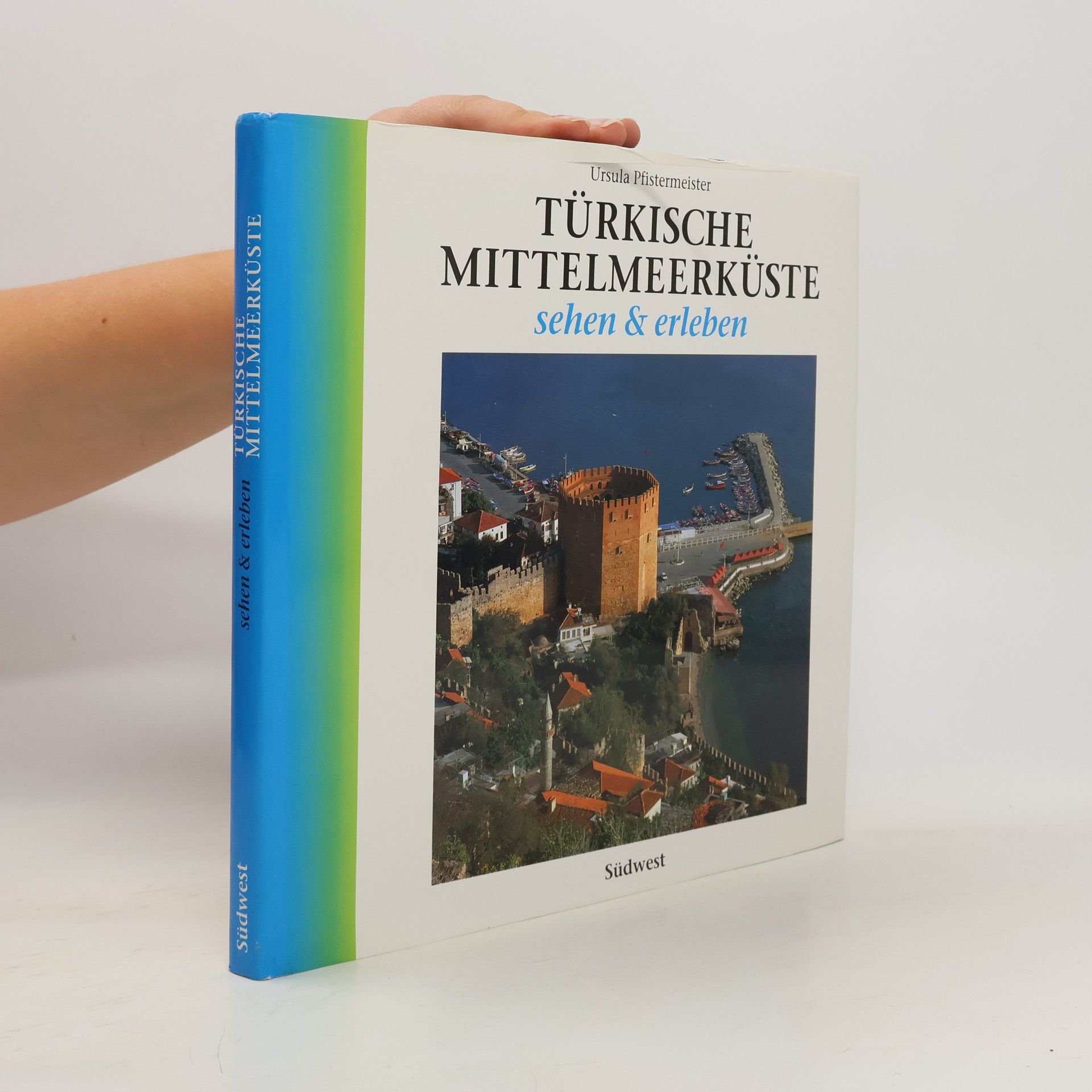 Ursula Pfistermeister Türkische Mittelmeerküste