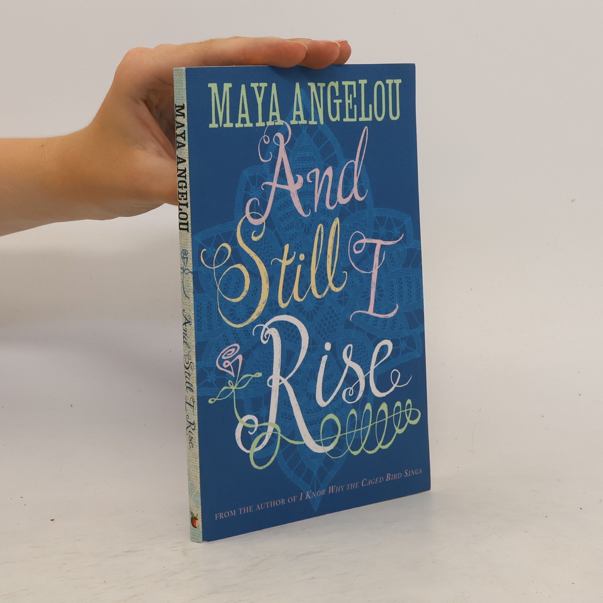 Maya Angelou And Still I Rise