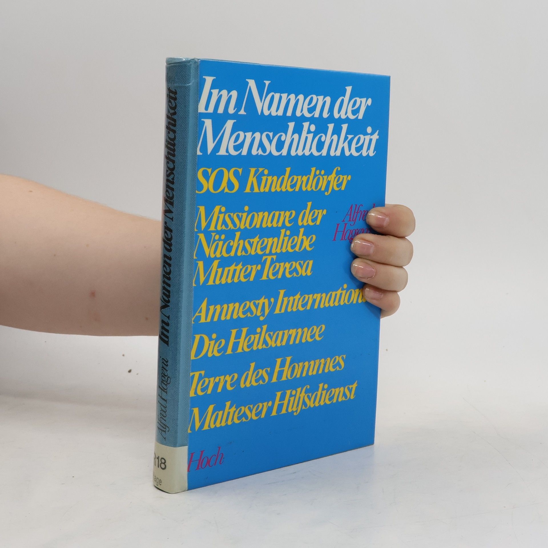 Alfred Hageni Im Namen der Menschlichkeit