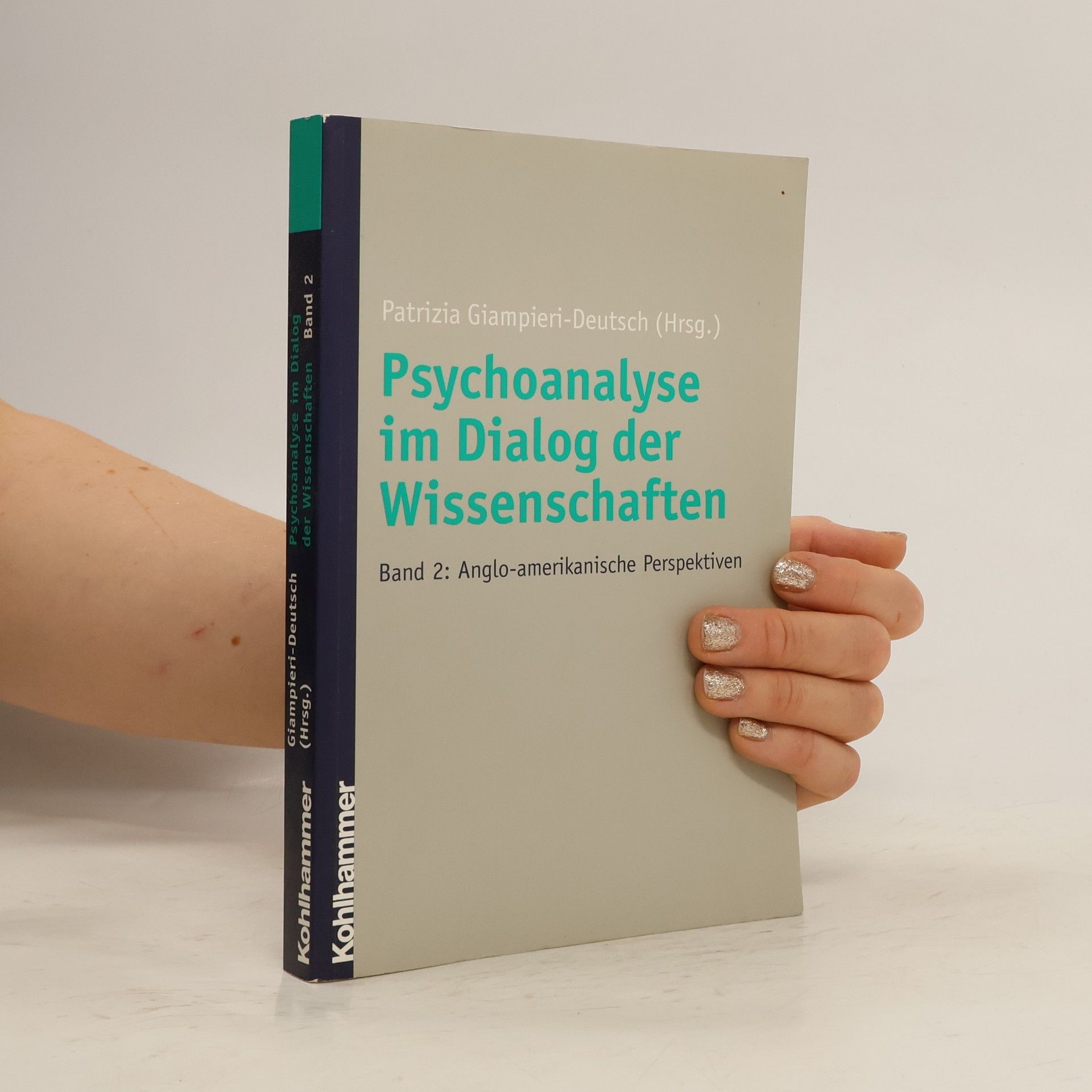 Collectif d'auteurs Psychoanalyse im Dialog der Wissenschaften