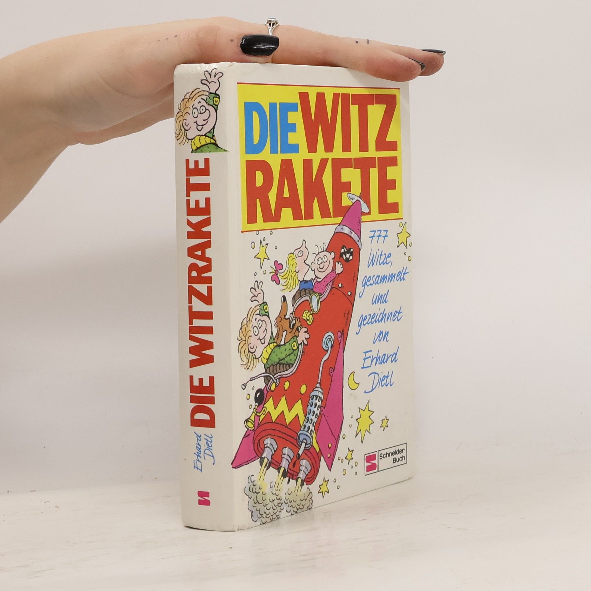Erhard Dietl Die Witz-Rakete