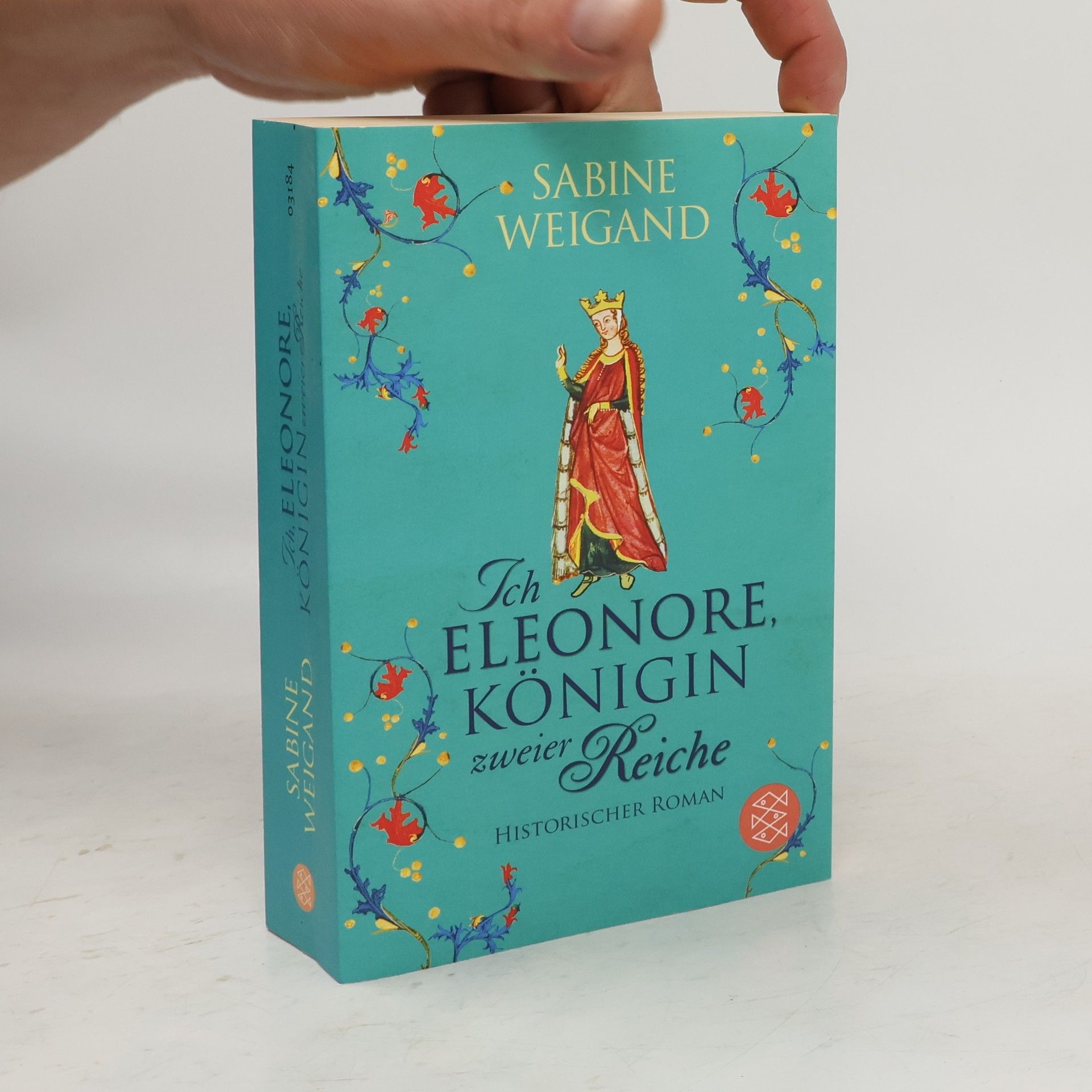 Sabine Weigand Ich, Eleonore, Königin zweier Reiche