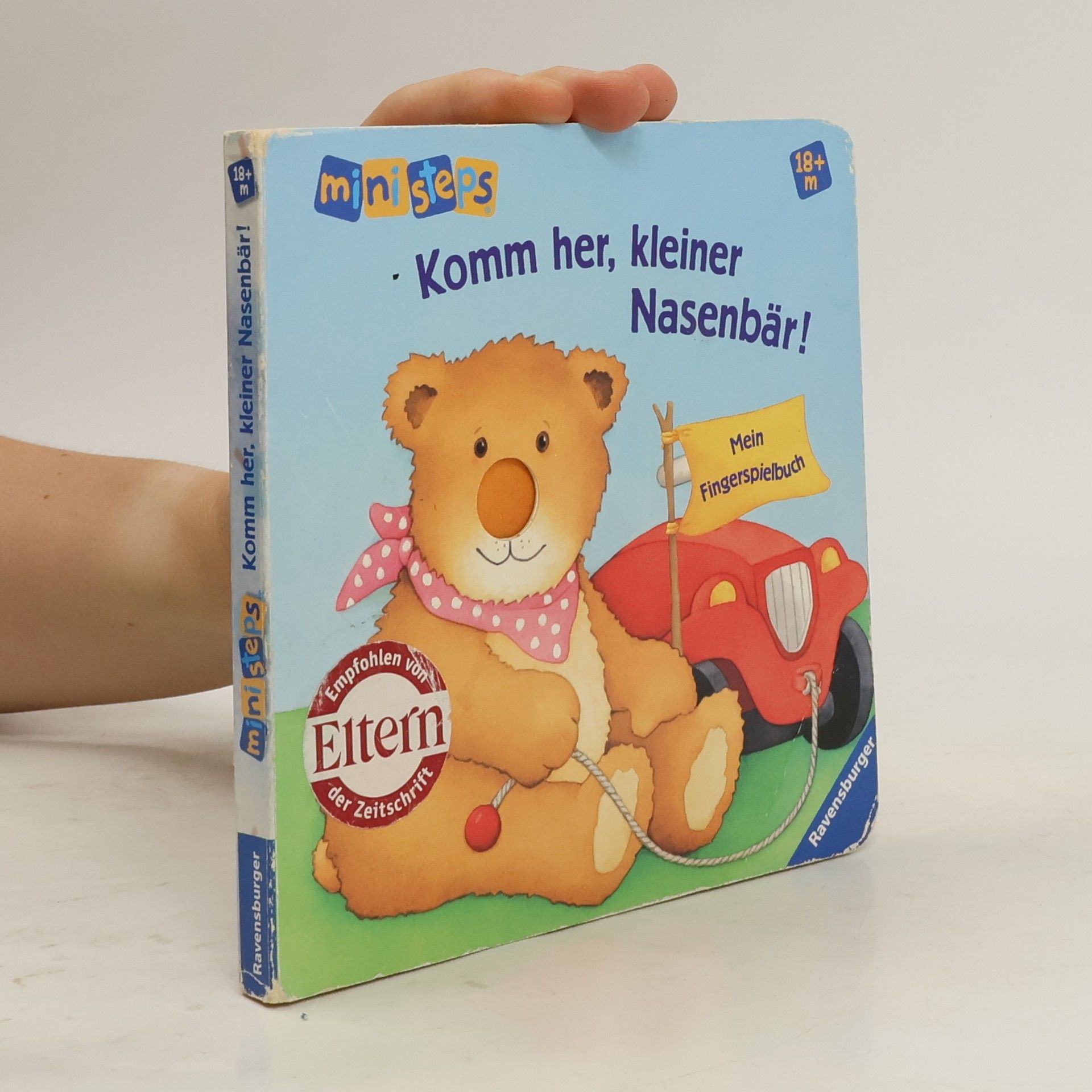 Monika Neubacher Fesser Komm her, kleiner Nasenbär!