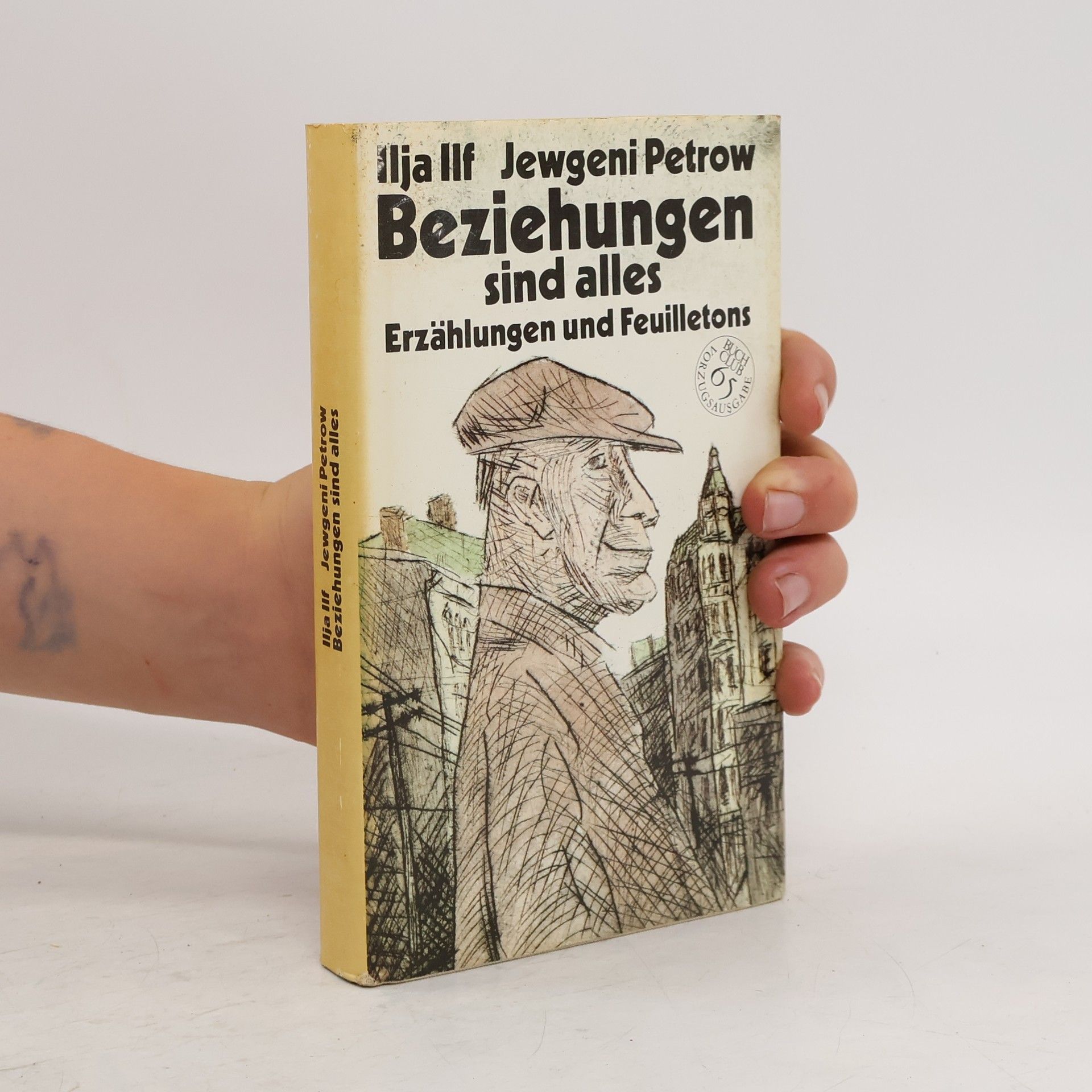 Jevgenij Petrovič Petrov Beziehungen sind alles