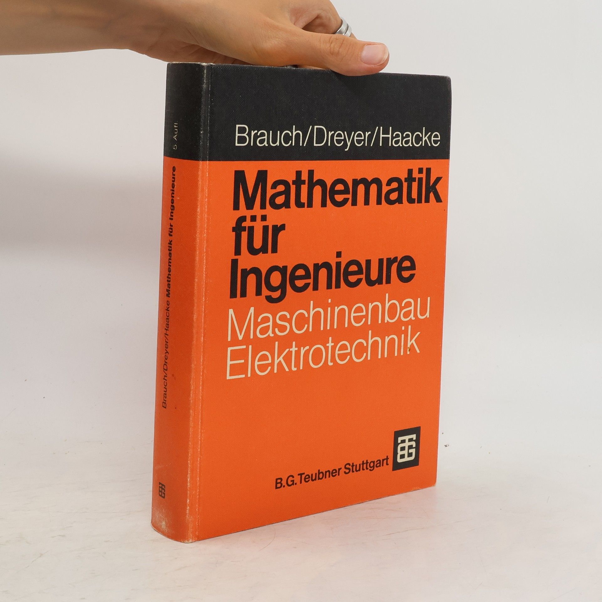 Wolfgang Brauch Mathematik für Ingenieure des Maschinenbaus und der Elektrotechnik