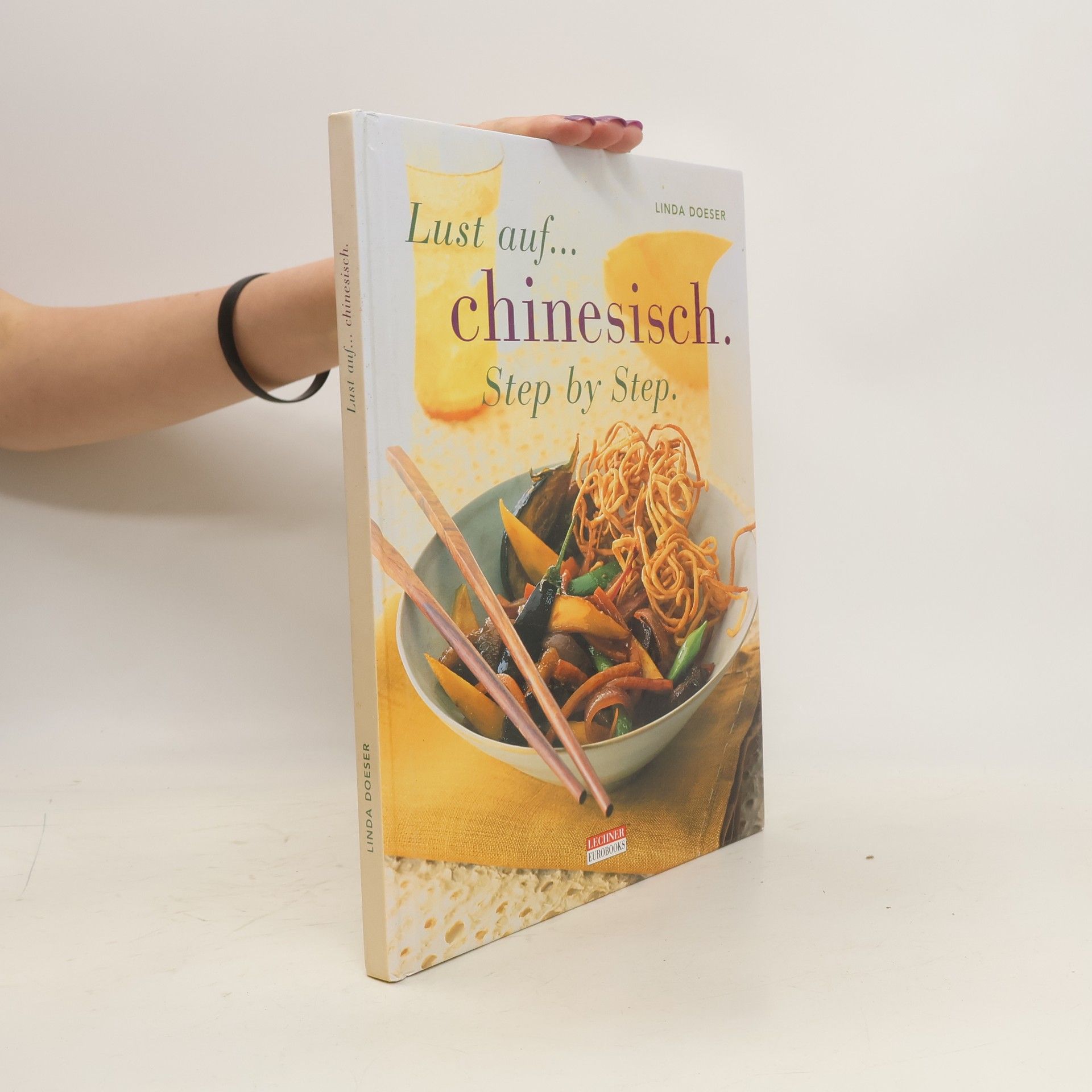 Linda Doeser Lust auf... chinesisch. Step by Step