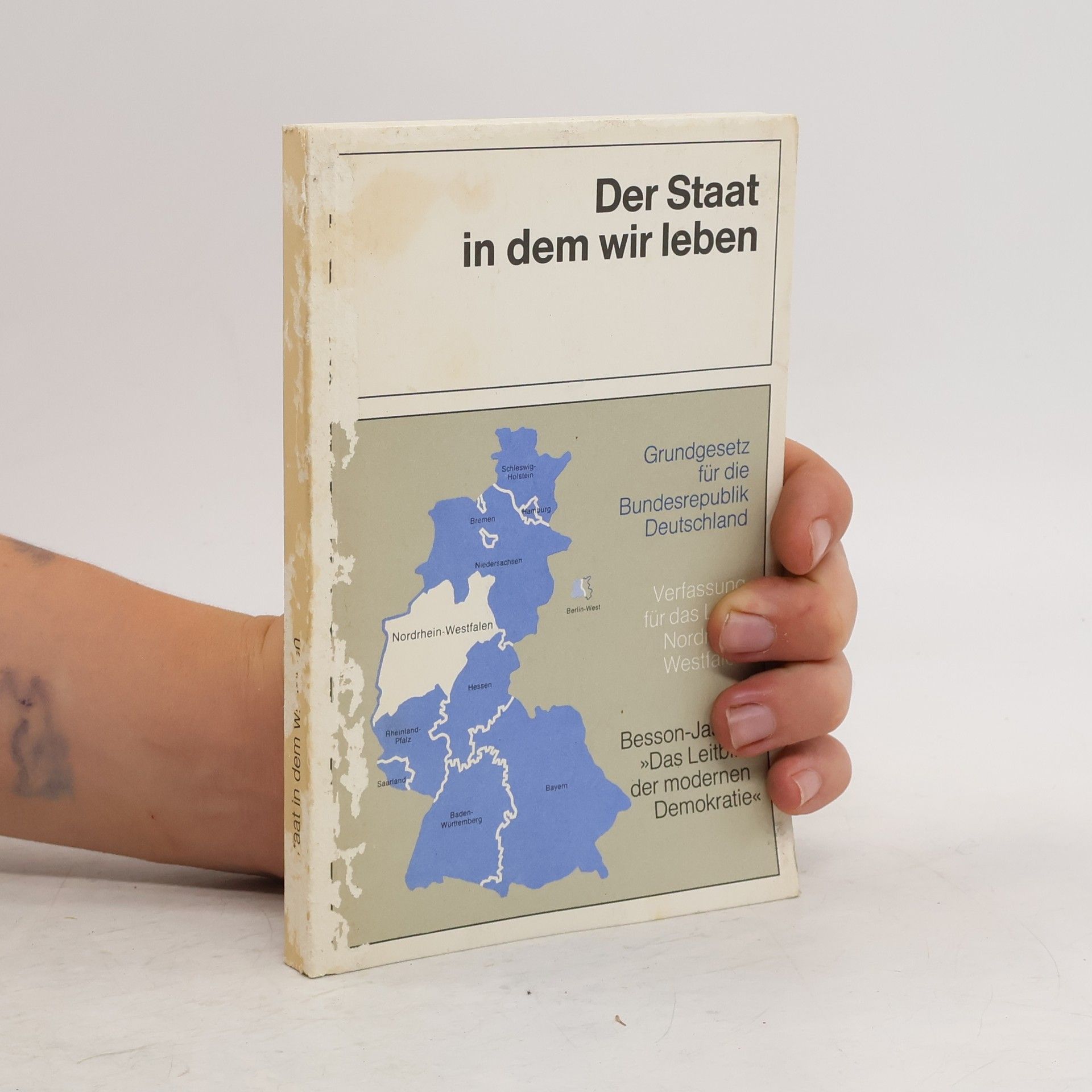 Autorenkollektiv Der Staat in dem wir leben