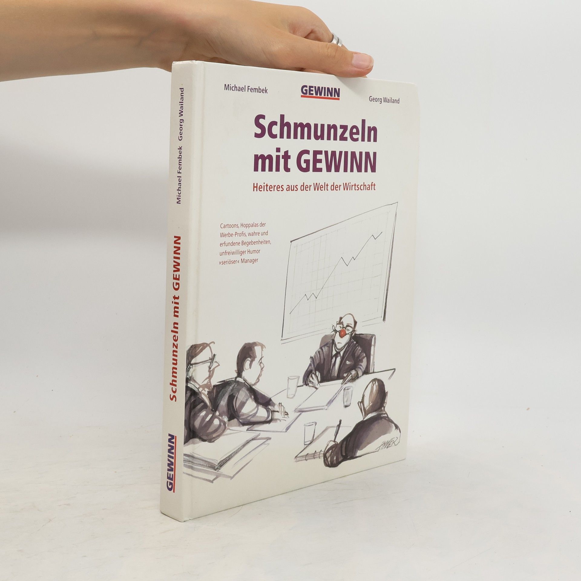 Georg Wailand Schmunzeln mit Gewinn