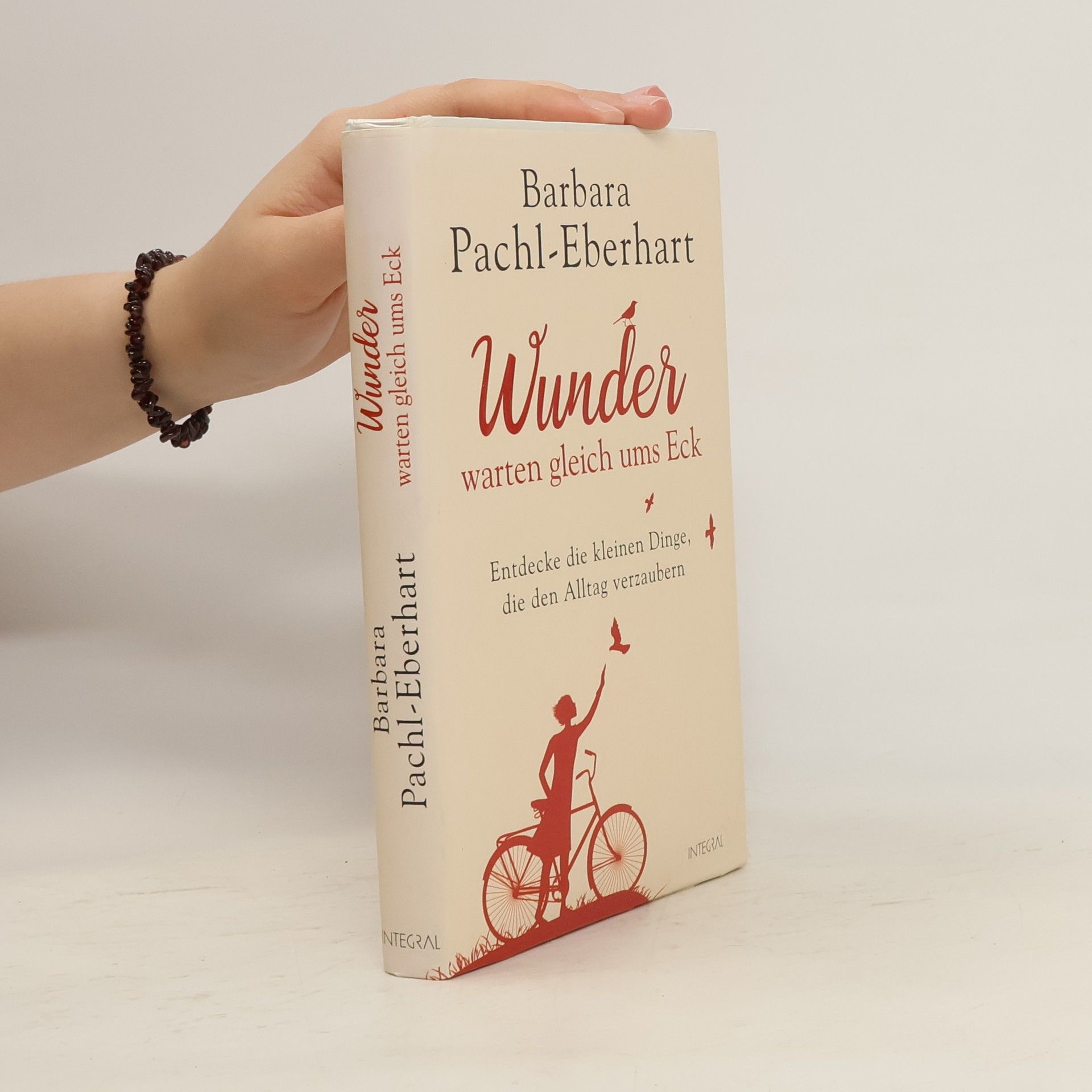 Barbara Pachl-Eberhart Wunder warten gleich ums Eck