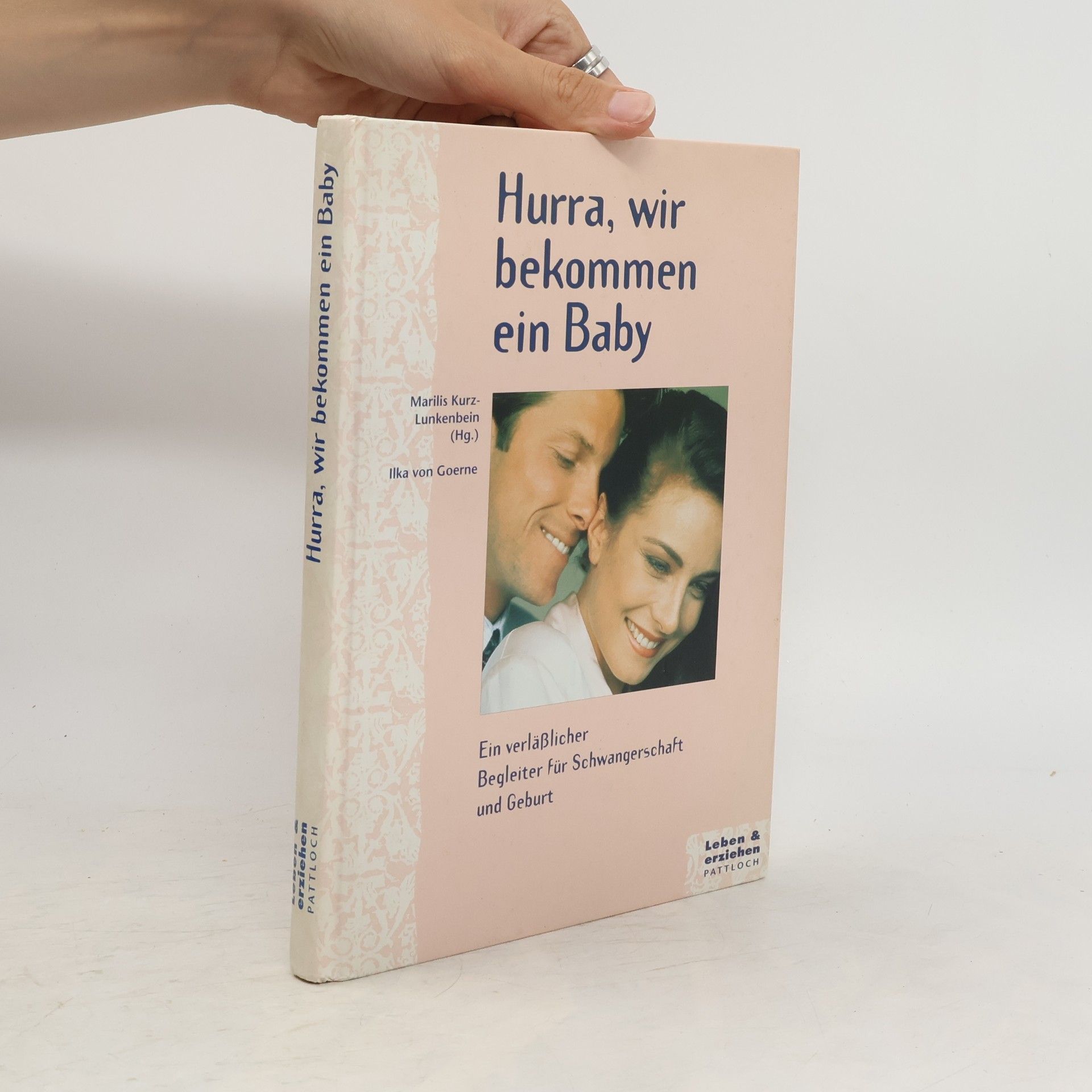 Ilka von Goerne Hurra, wir bekommen ein Baby