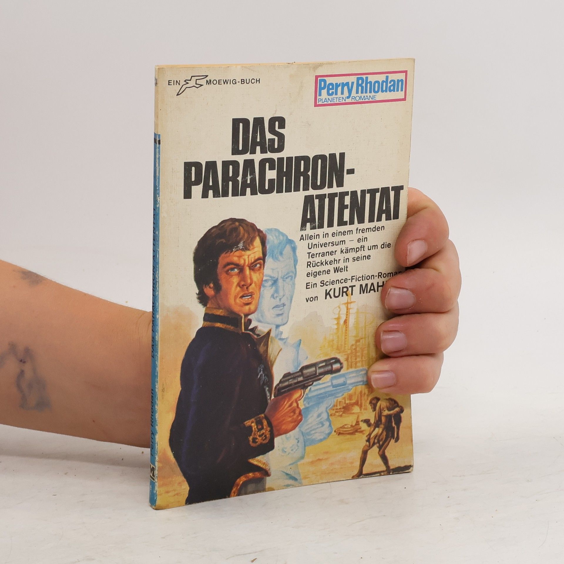 Kurt Mahr Das Parachron-Attentat