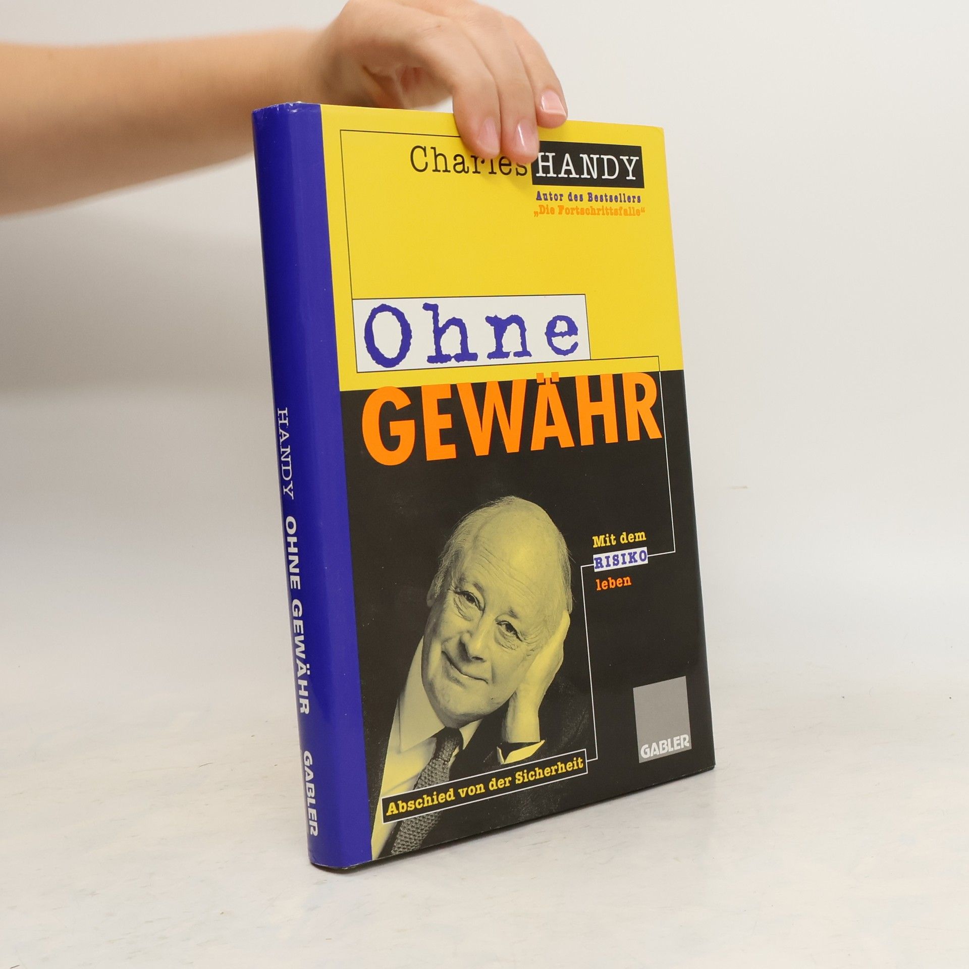 Charles Handy Ohne Gewähr