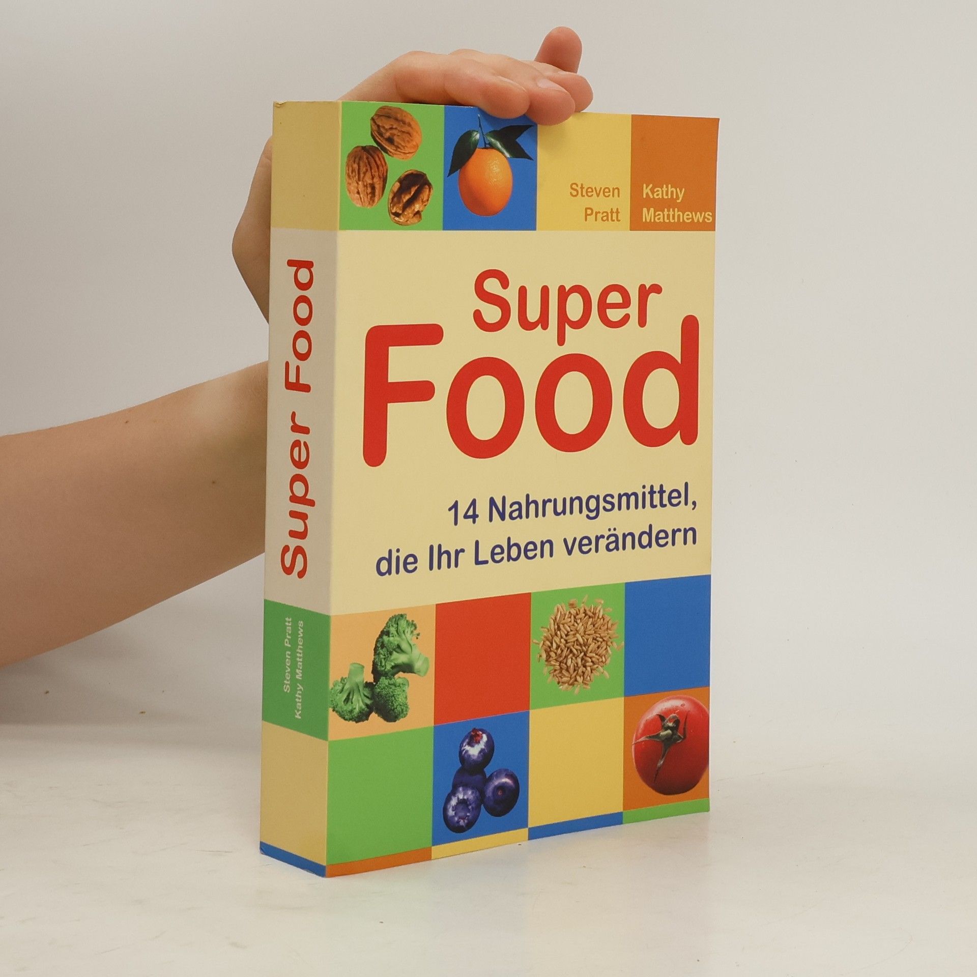 Steven Pratt Super Food