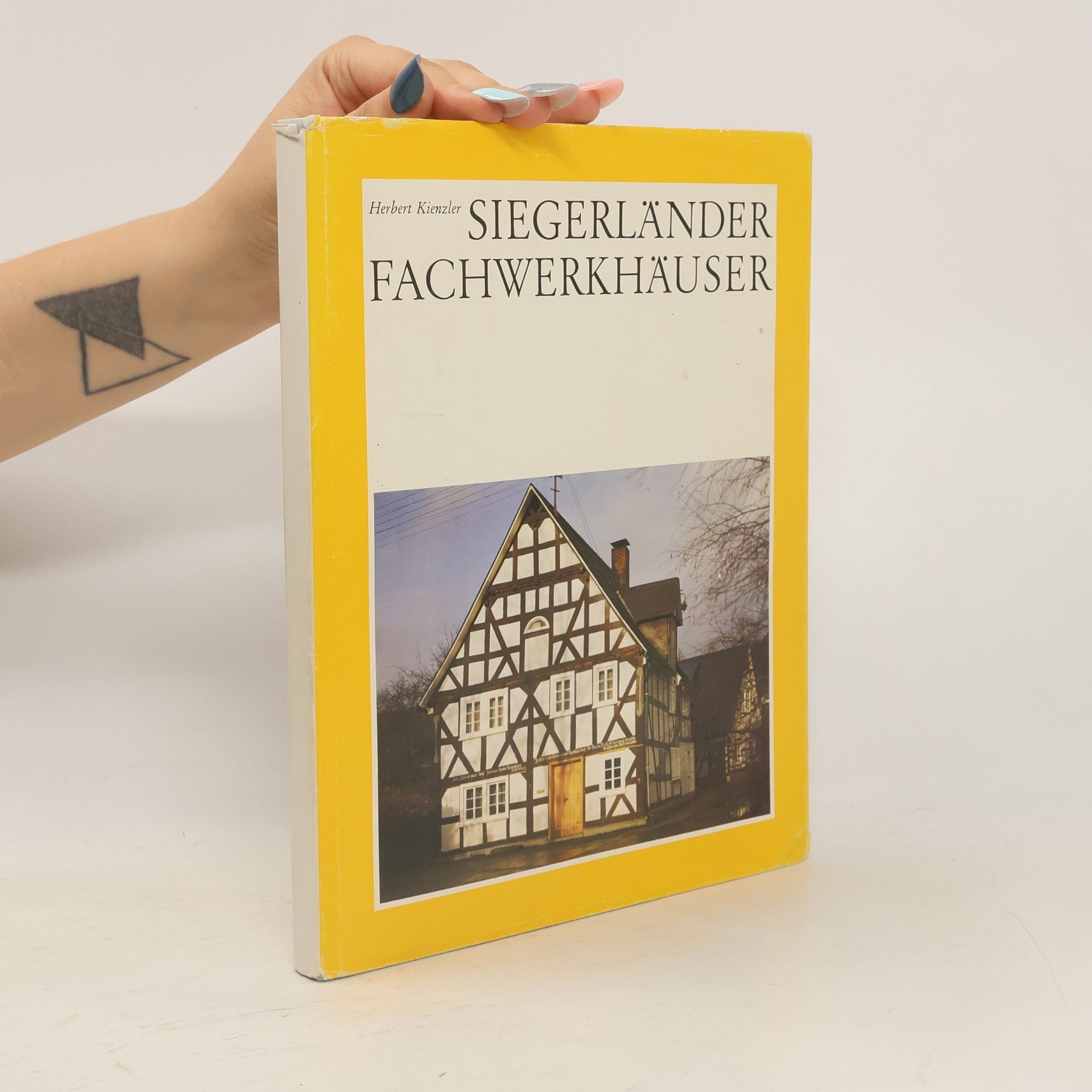 Herbert Kienzler Siegerländer Fachwerkhäuser