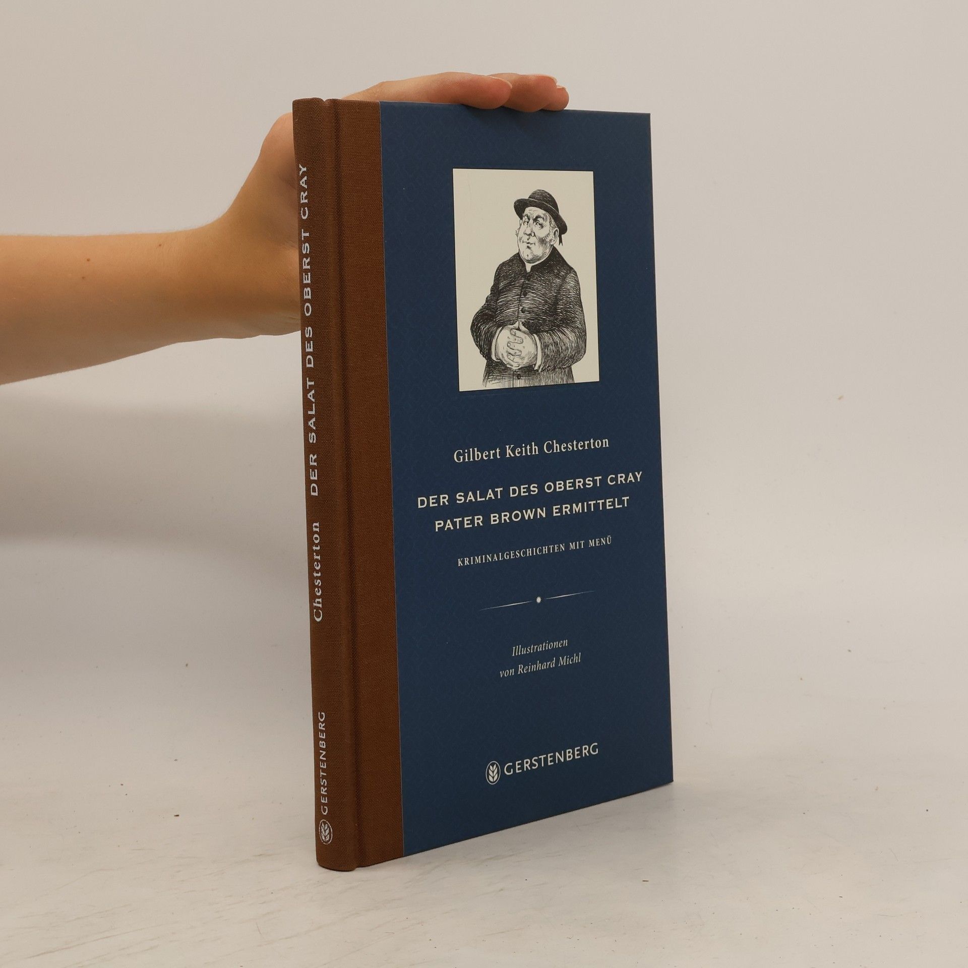 G. K. Chesterton Der Salat des Oberst Cray. Pater Brown ermittelt