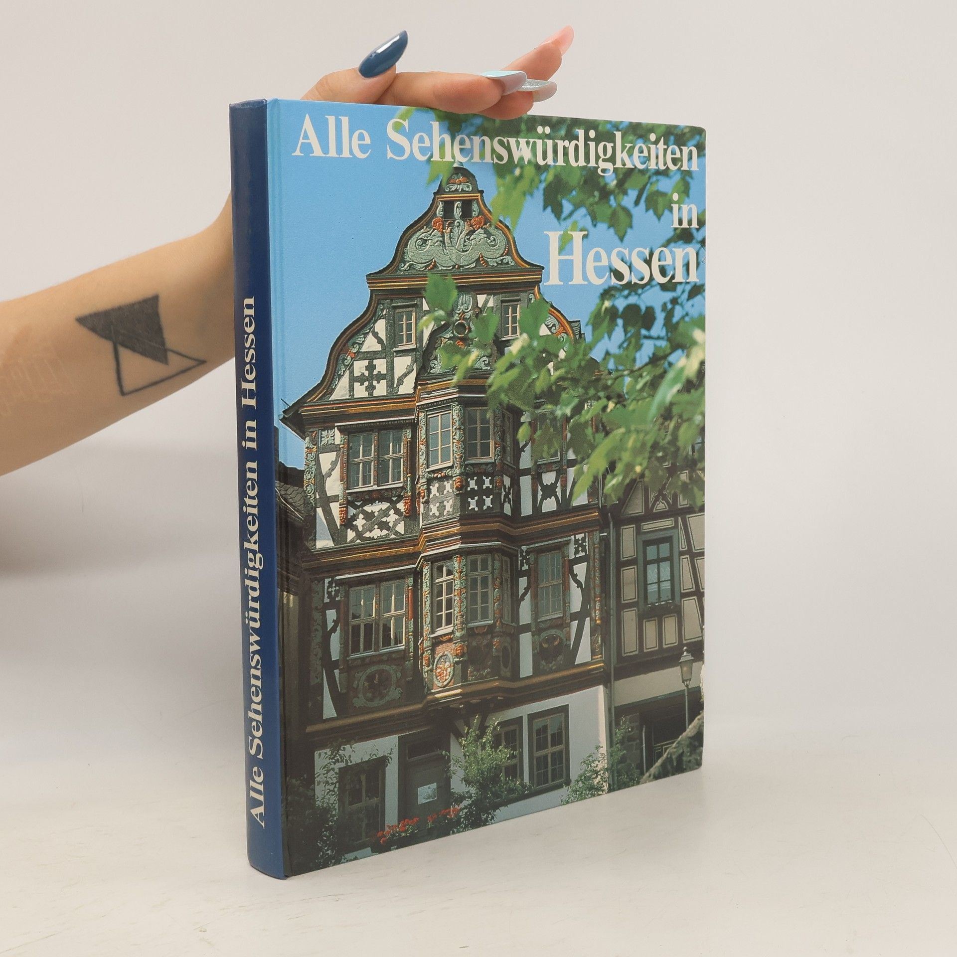 Autorenkollektiv Alle Sehenswürdigkeiten in Hessen