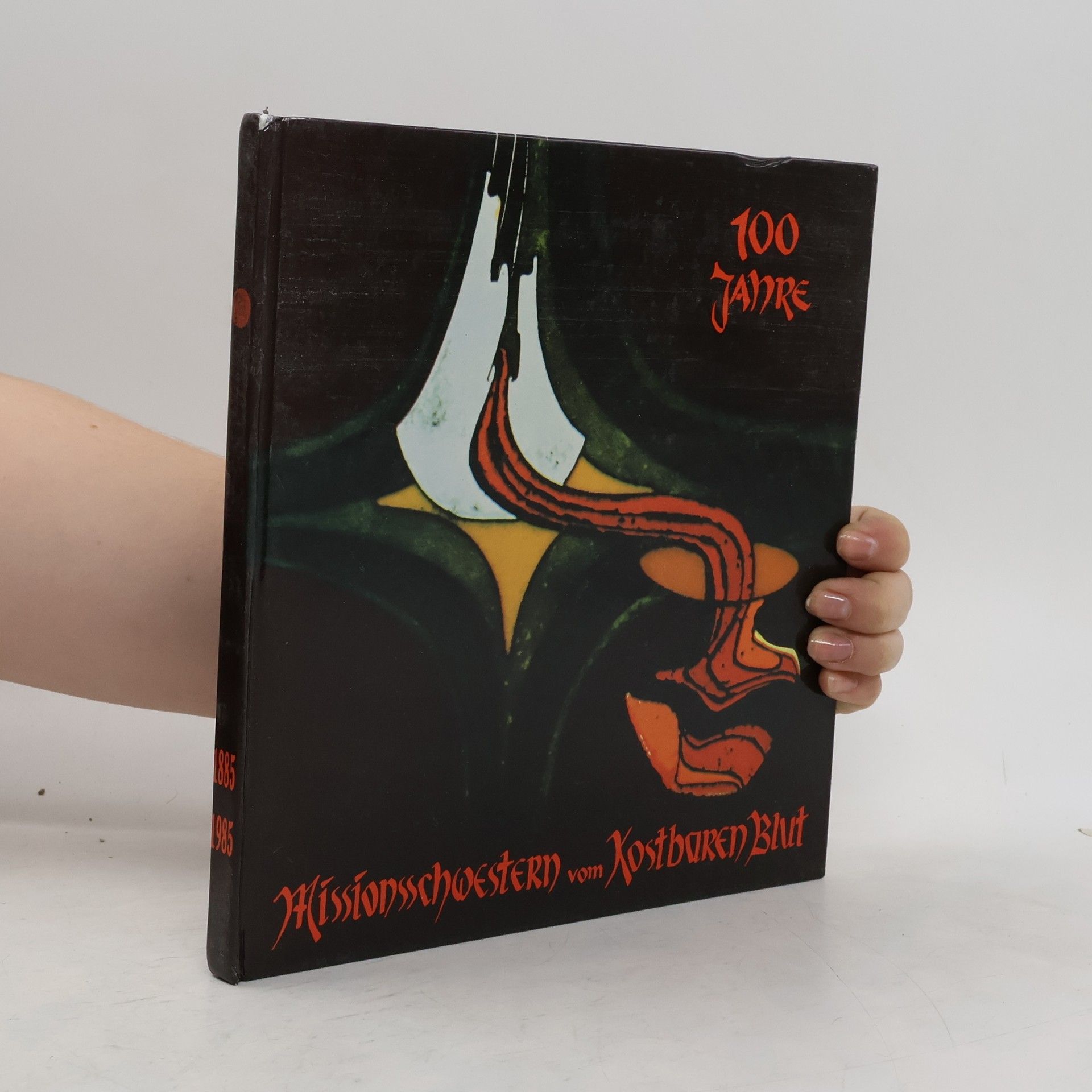 Kostbaren Blut Missionsschwestern. 100 Jahre