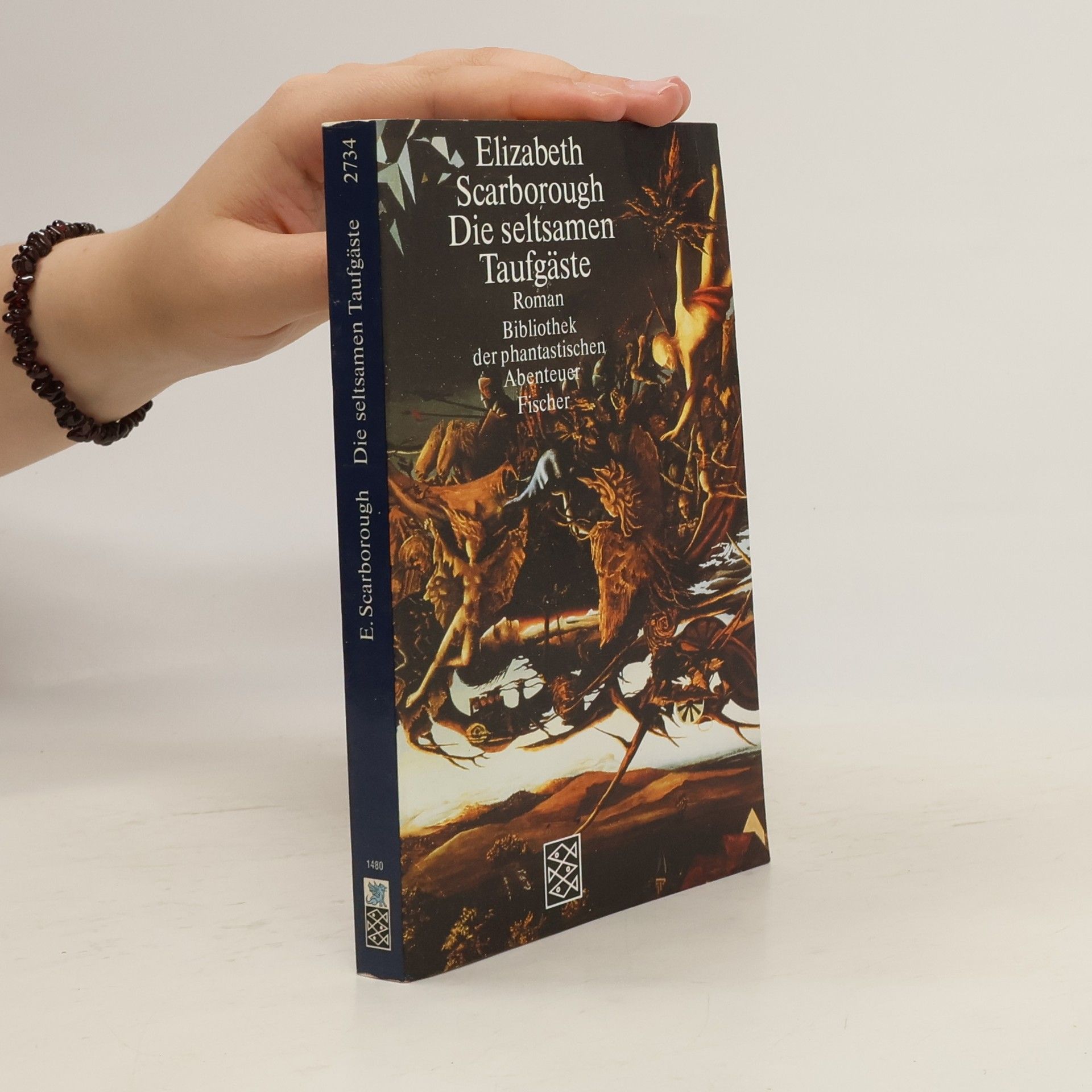 Elizabeth Ann Scarborough Die seltsamen Taufgäste. Roman