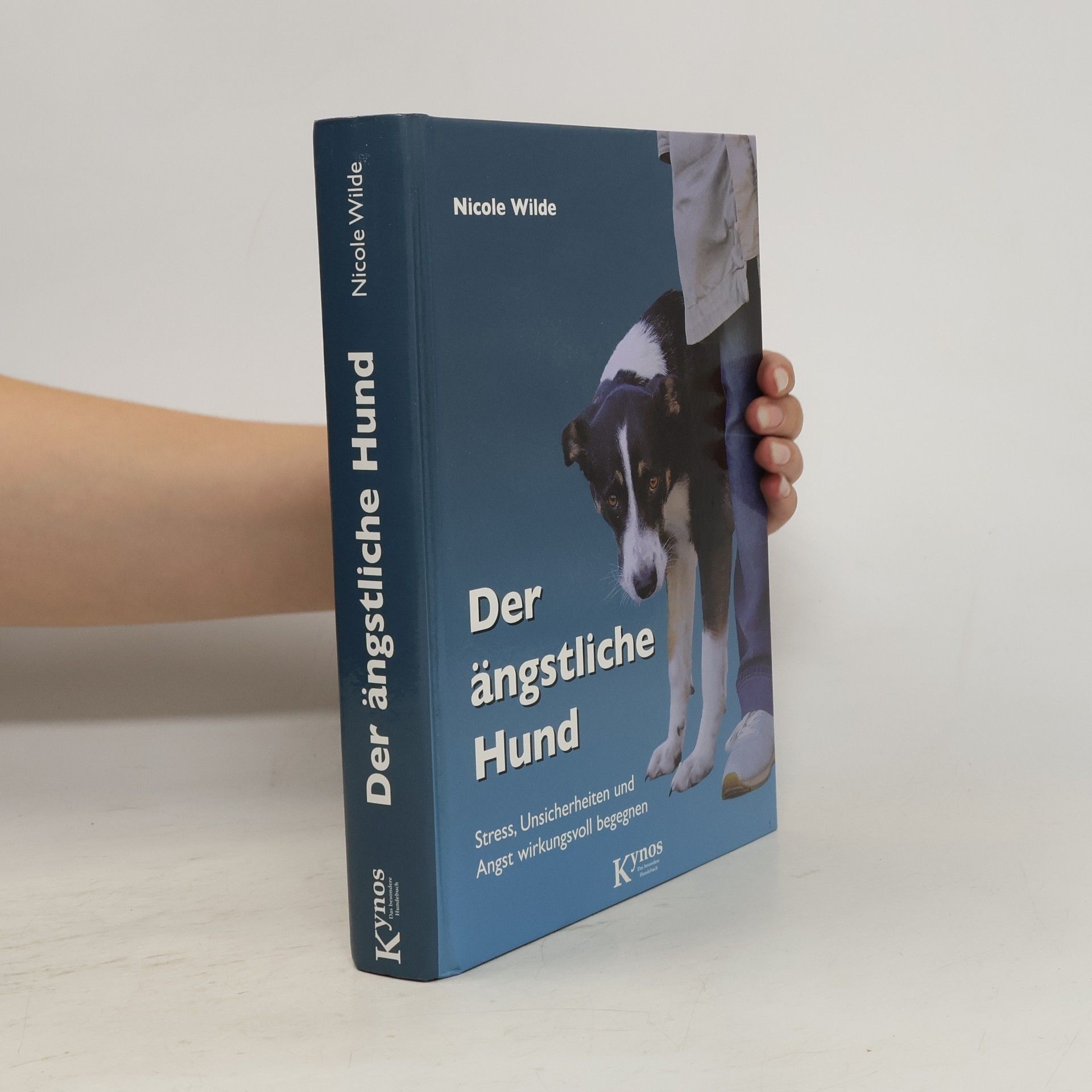 Nicole Wilde Der ängstliche Hund
