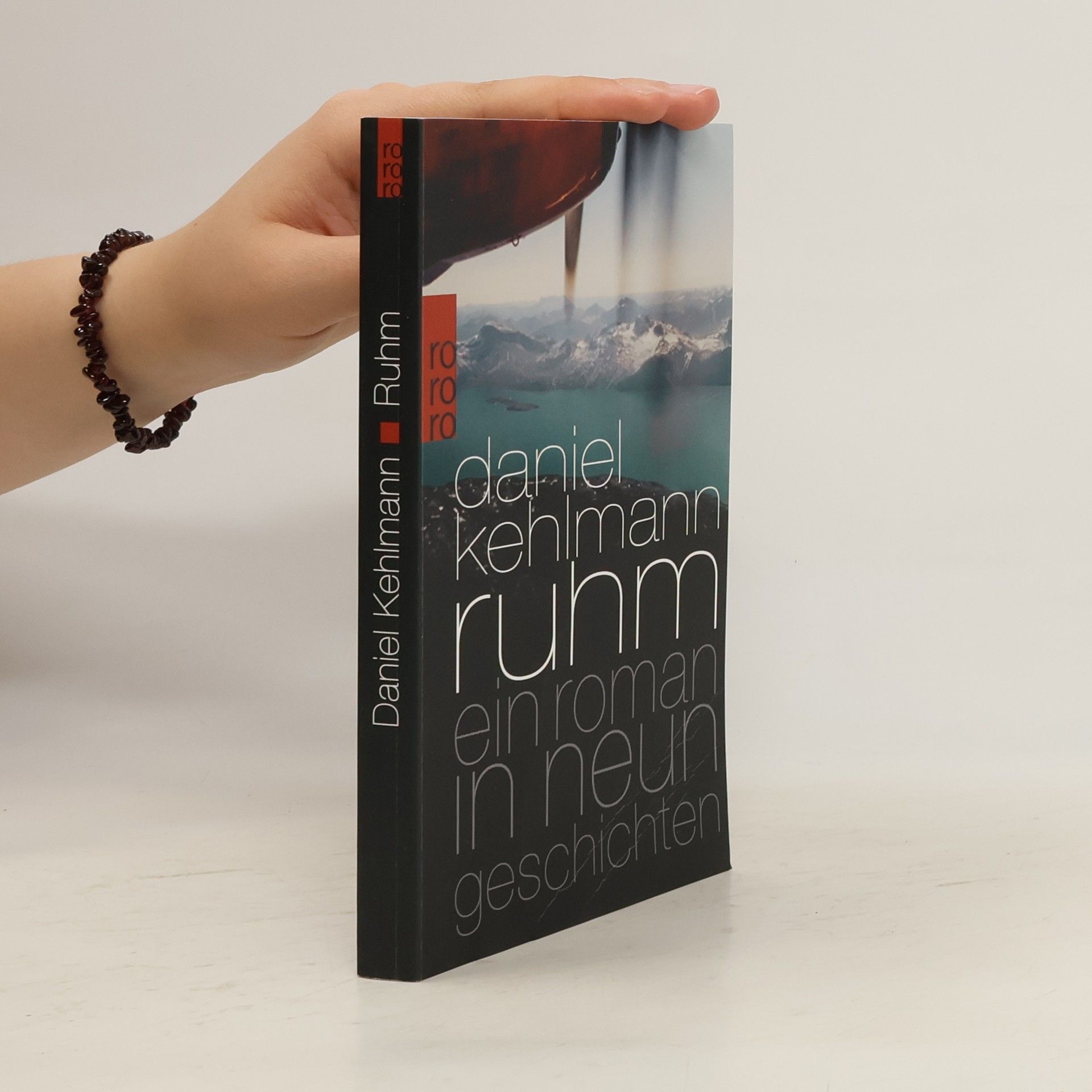Daniel Kehlmann Ruhm ein Roman in neun Geschichten