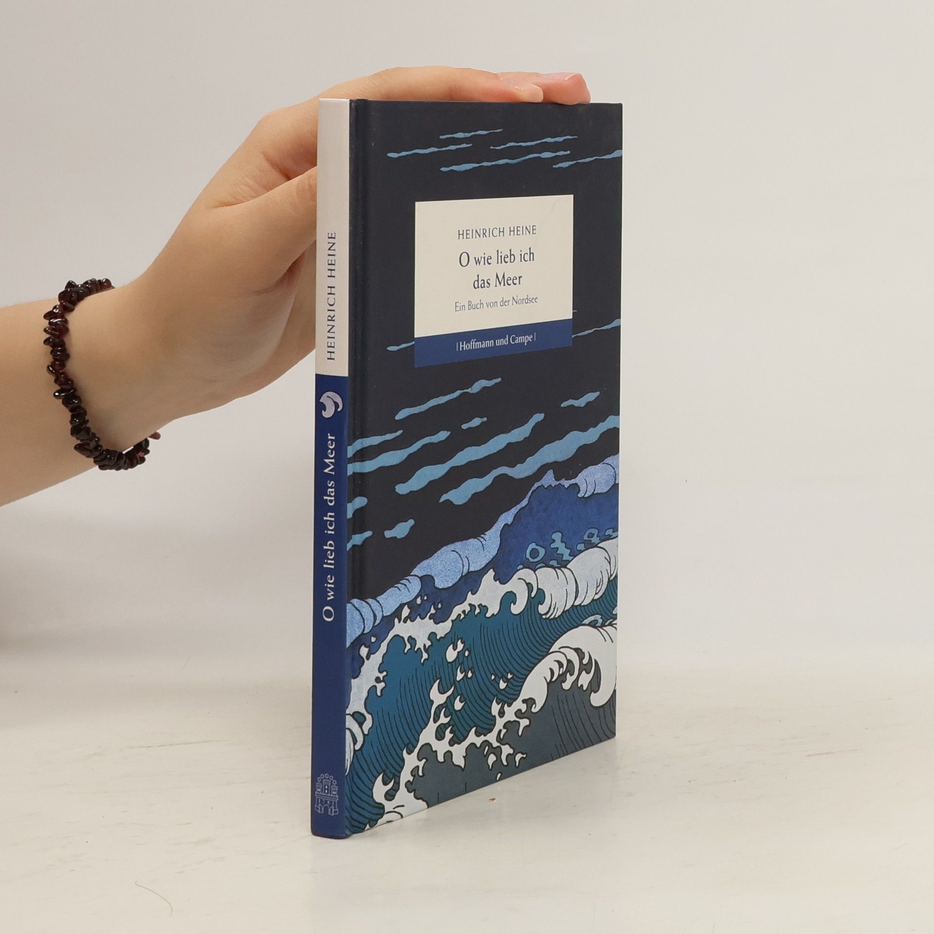 Heinrich Heine O wie lieb ich das Meer