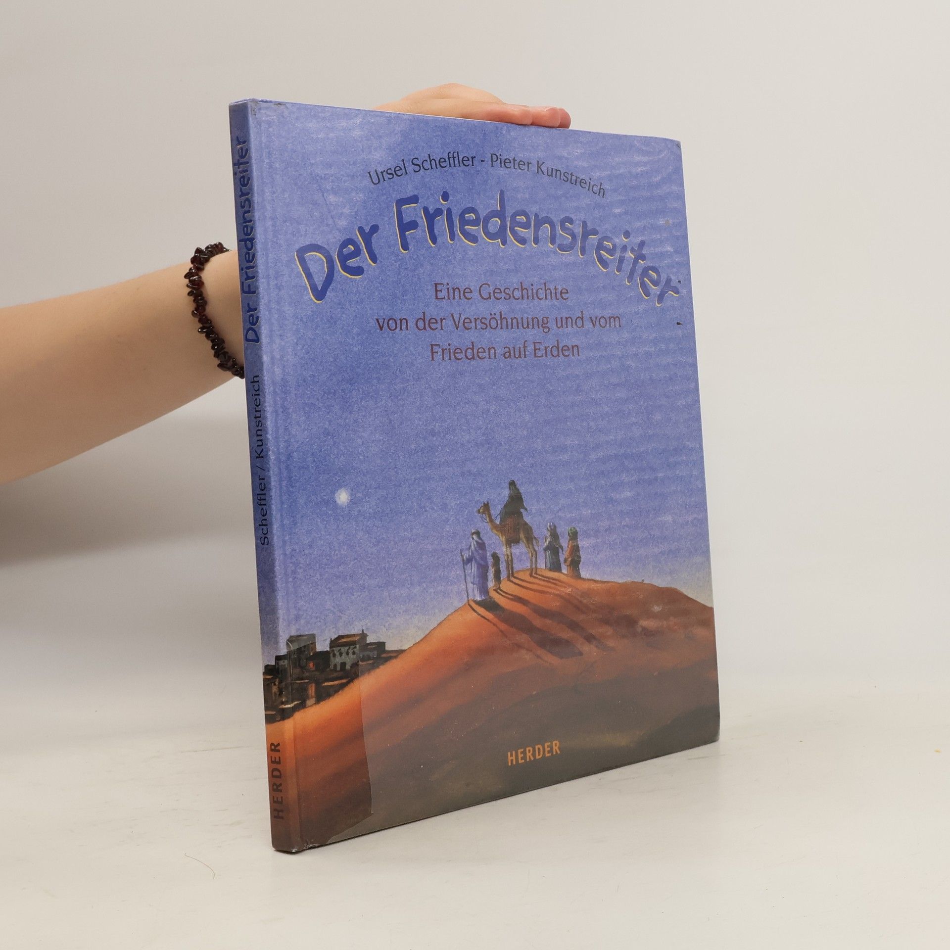 Ursel Scheffler Der Friedensreiter