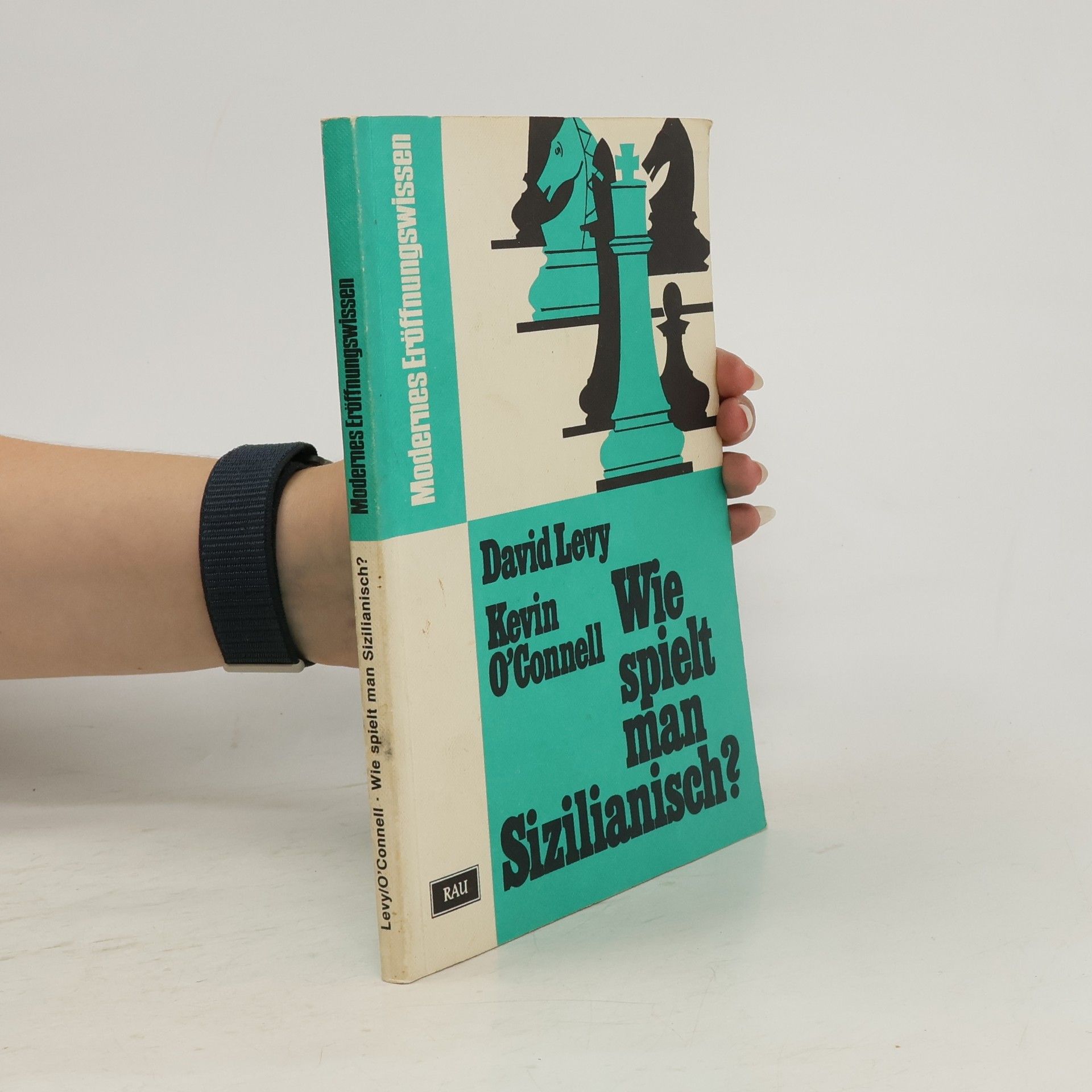 David N. L. Levy Wie spielt man Sizilianisch?