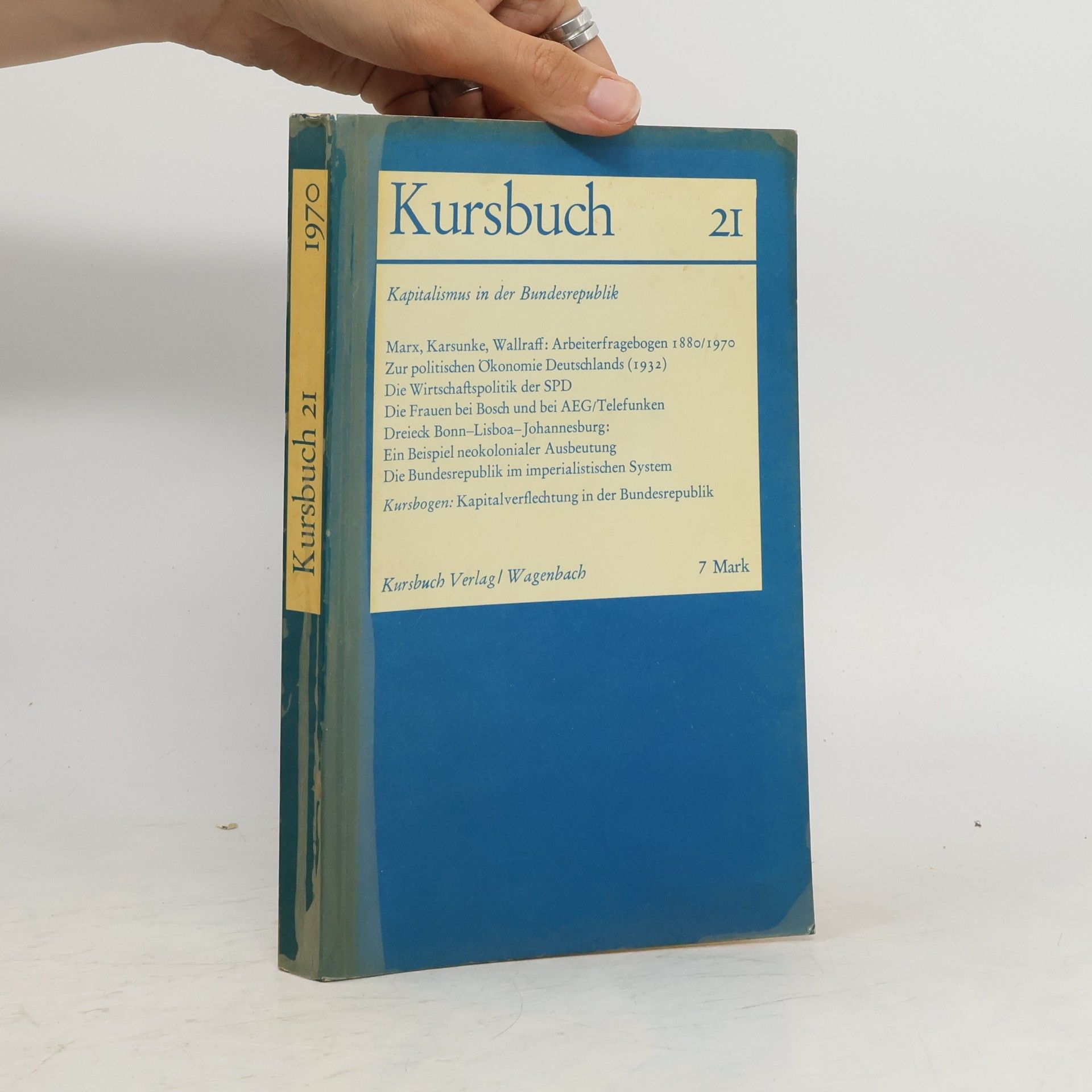Autorenkollektiv Kursbuch 21. Kapitalismus in der Bundesrepublik