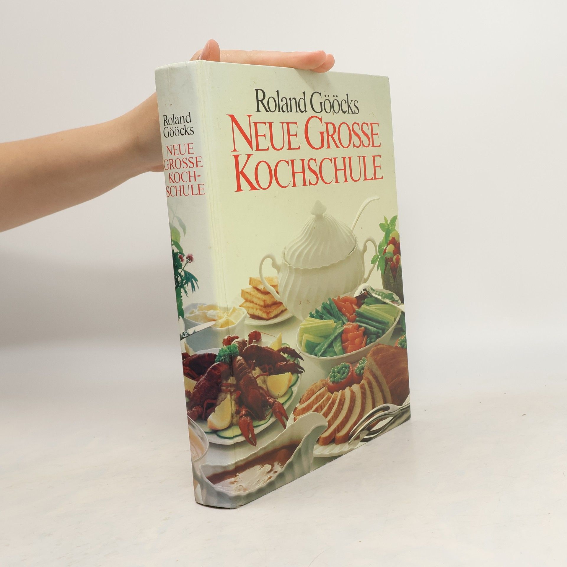 Roland Gööck Neue grosse Kochschule