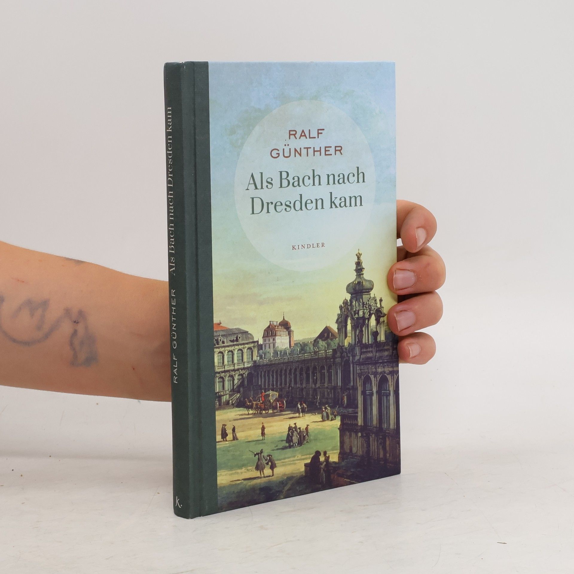 Ralf Günther Als Bach nach Dresden kam