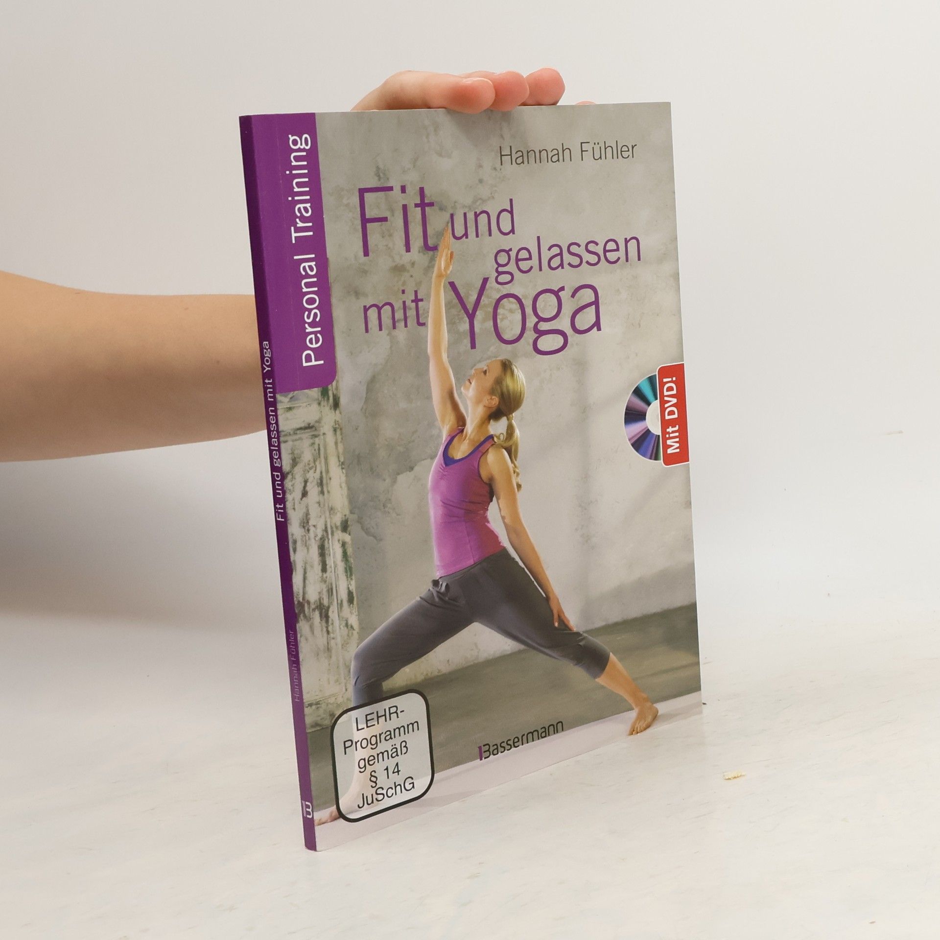 Hannah Fühler Fit und gelassen mit Yoga