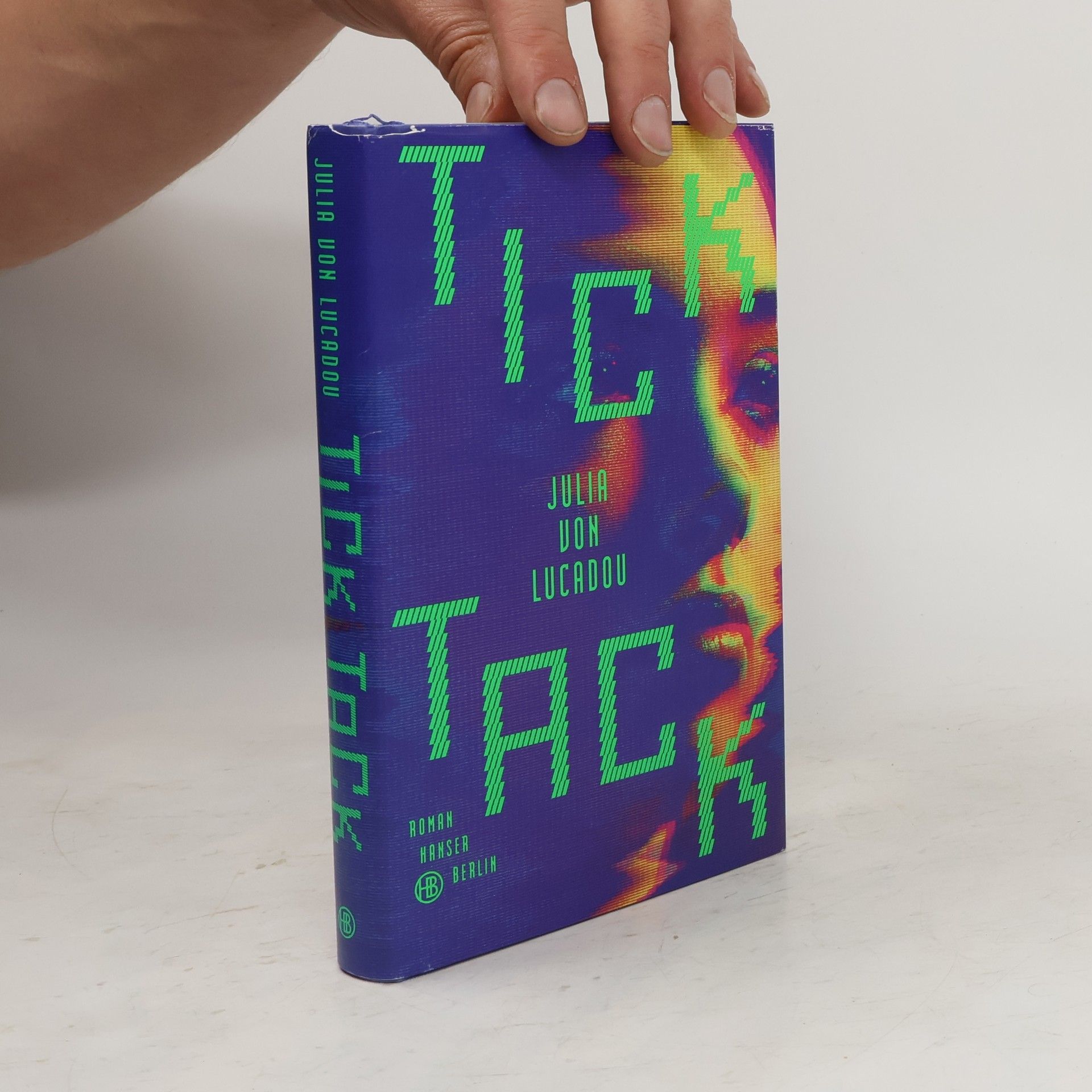 Julia von Lucadou Tick Tack