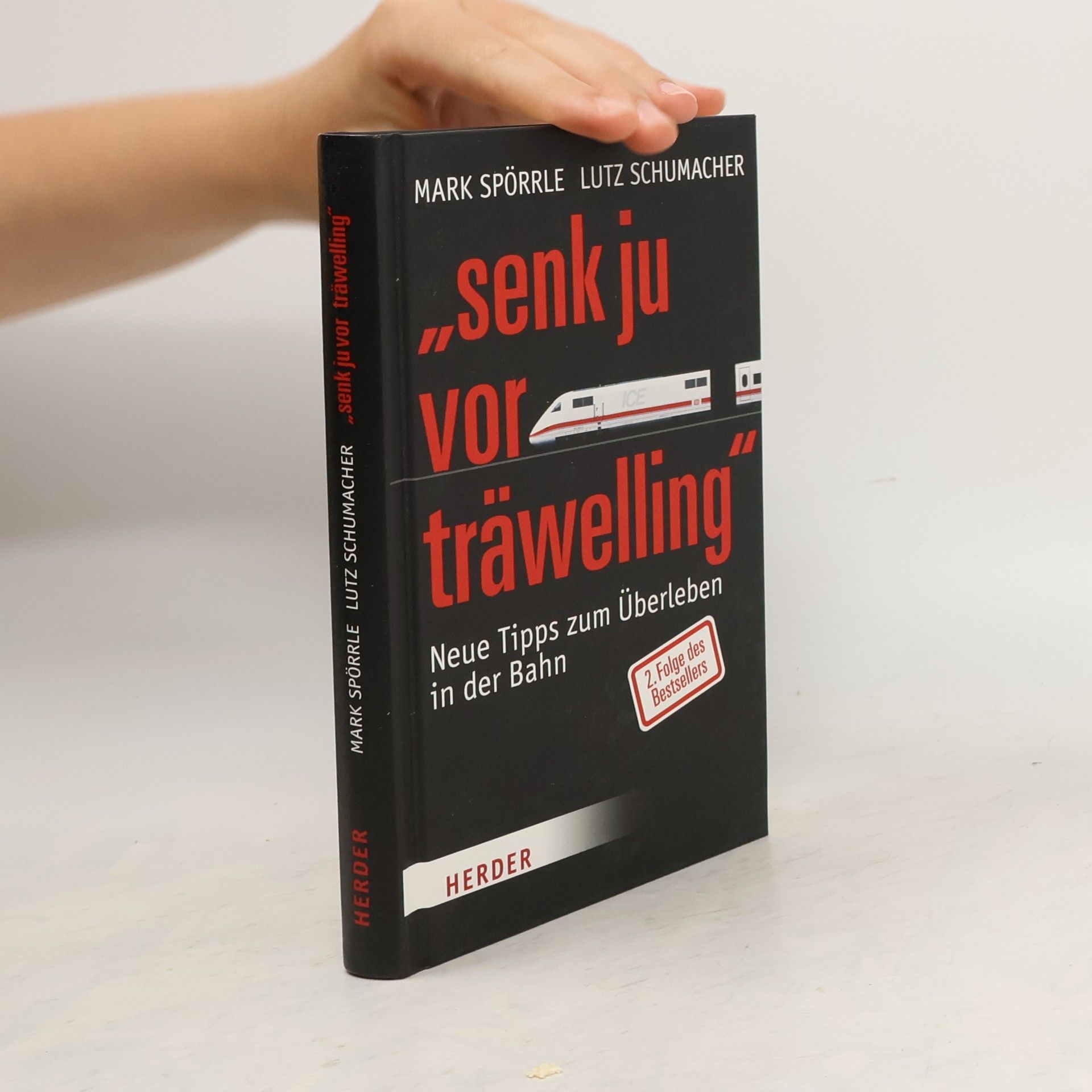 Mark Spörrle "Senk ju vor träwelling"