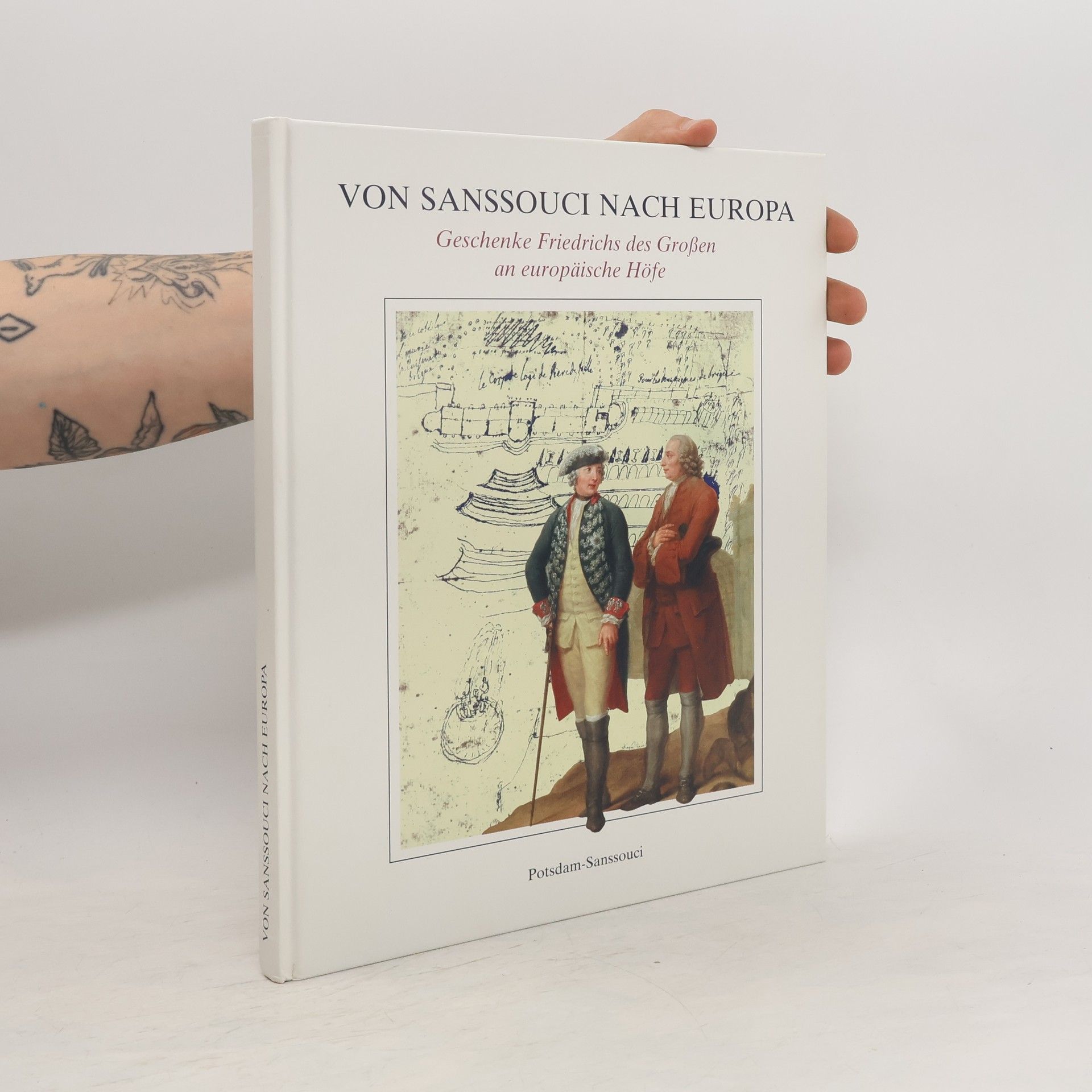 Claudia Meckel Von Sanssouci nach Europa