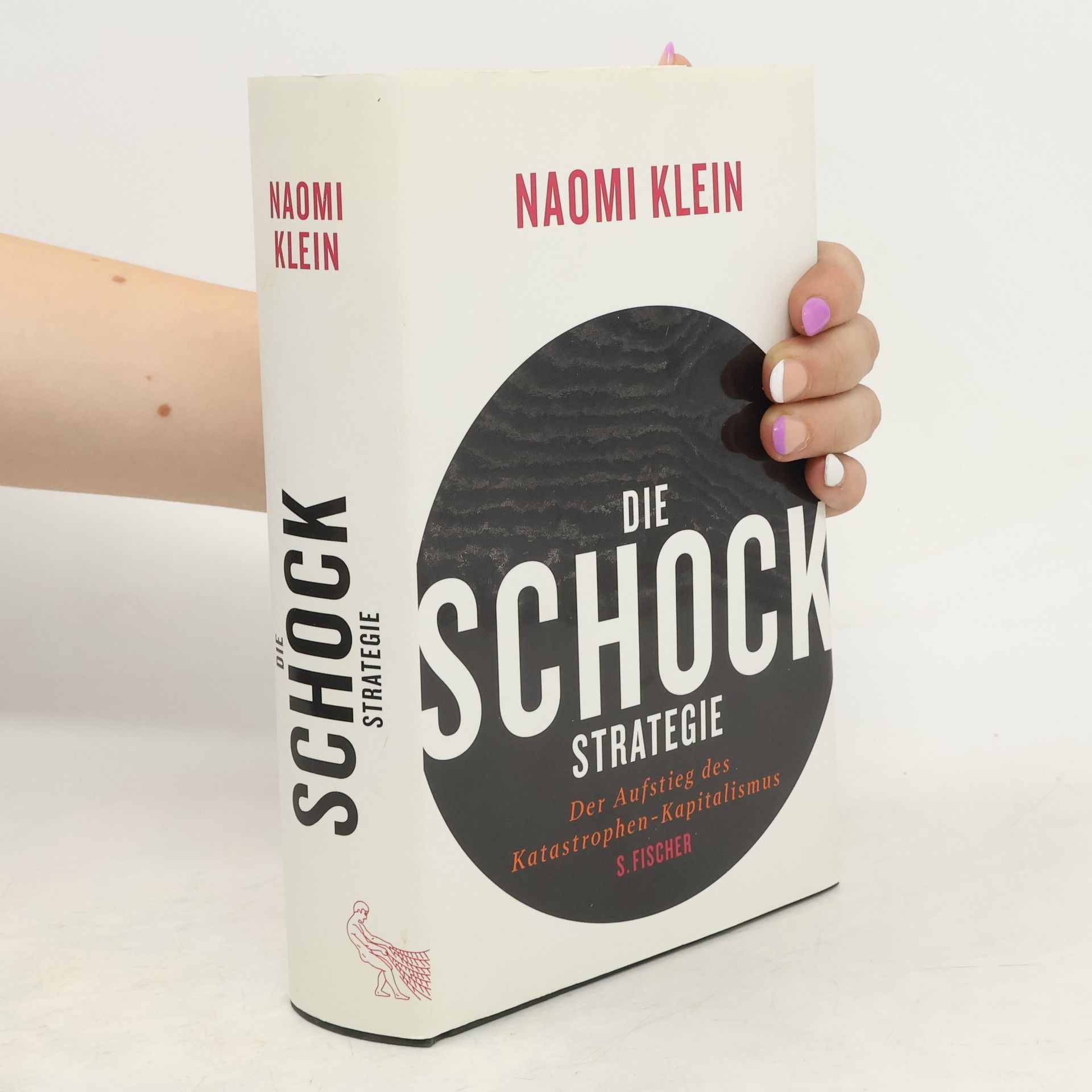 Naomi Klein Die Schock-Strategie