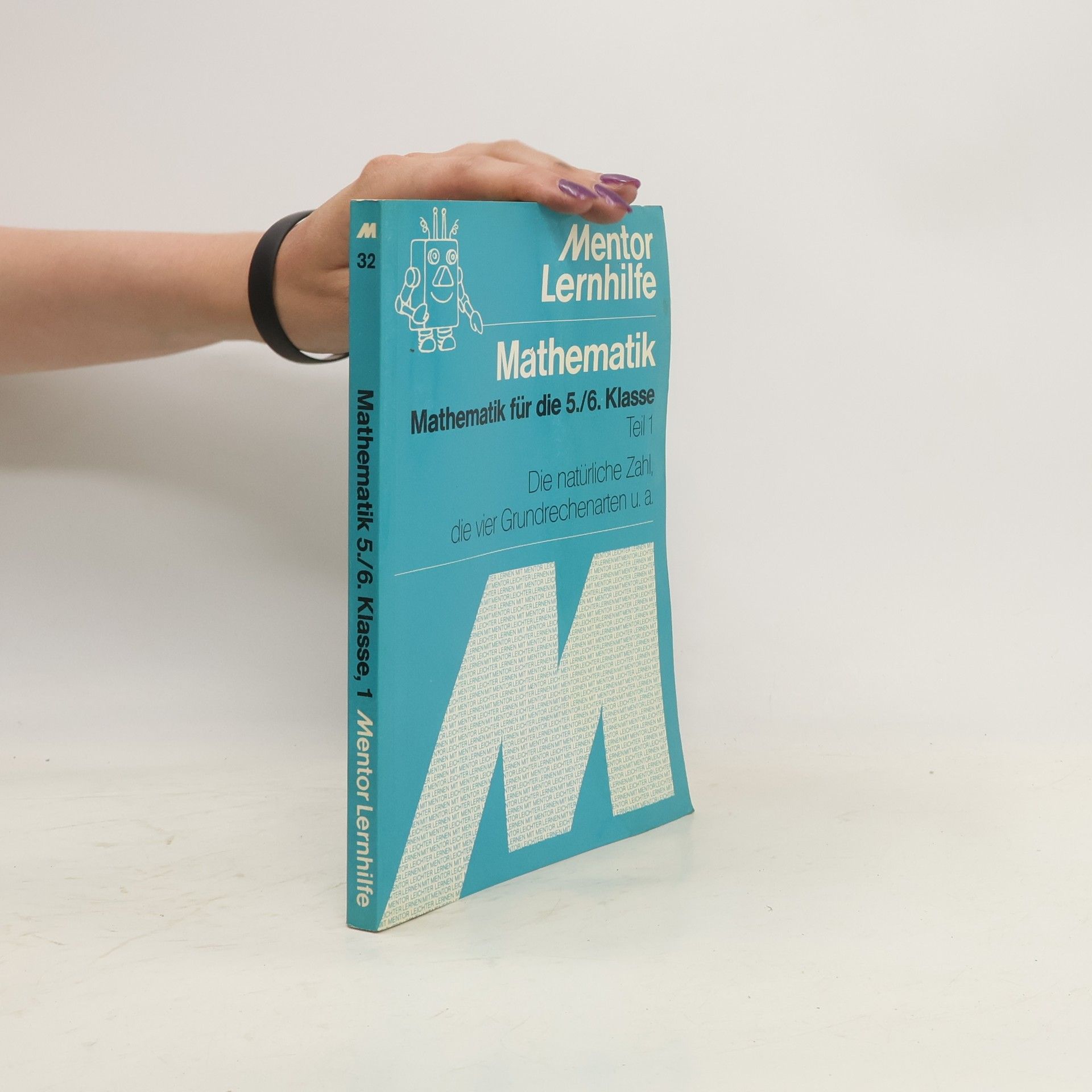 Collectif d'auteurs Mathematik für die ... Klasse