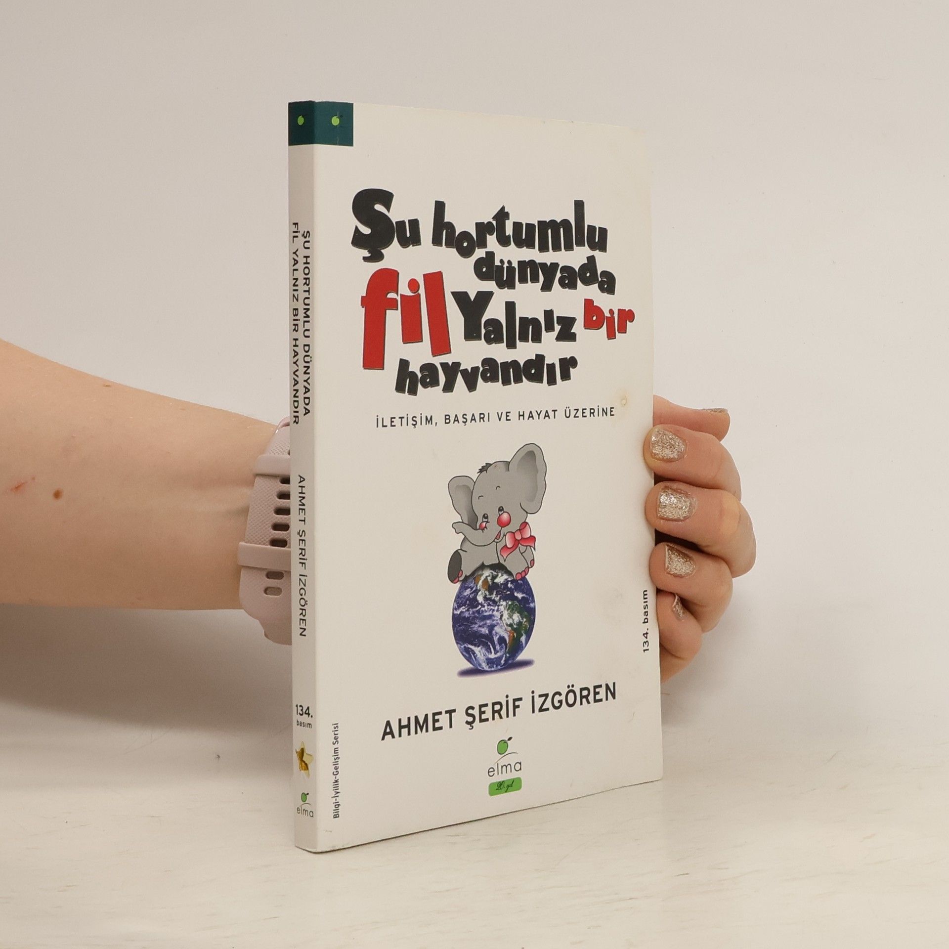 Şu Hortumlu Dünyada Fil Yalnız Bir Hayvandır