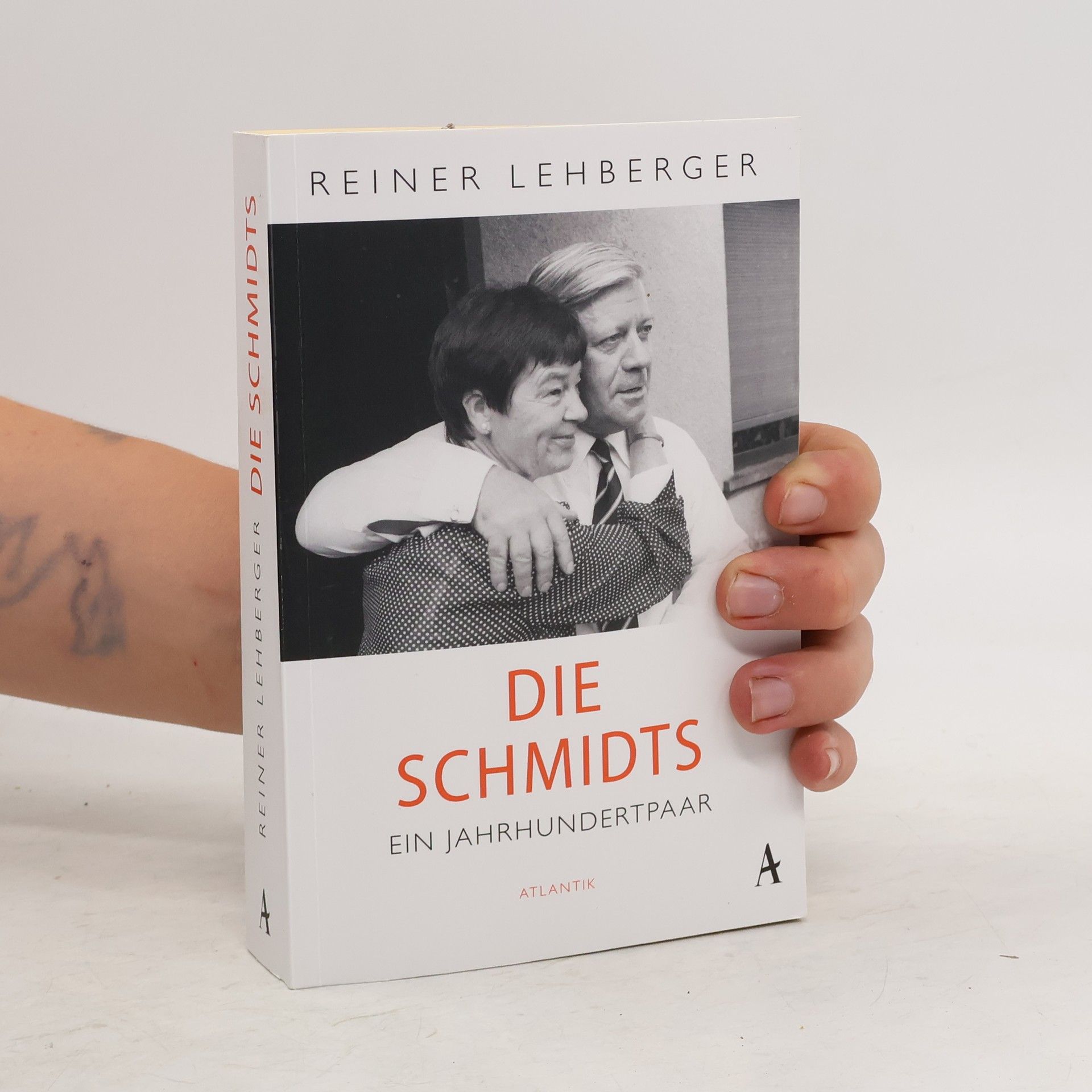 Reiner Lehberger Die Schmidts. Ein Jahrhundertpaar