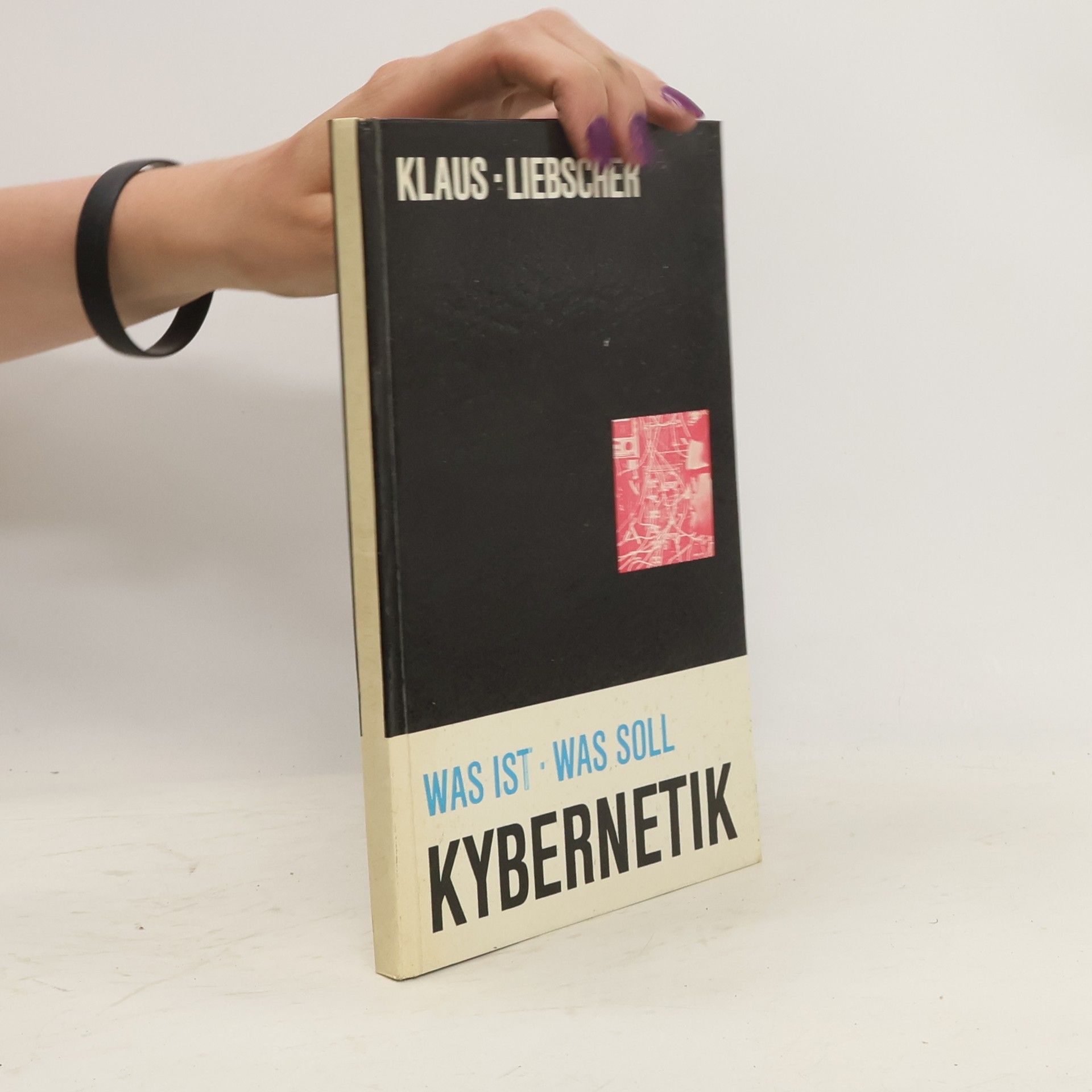 kolektiv Was ist - Was soll. Kybernetik