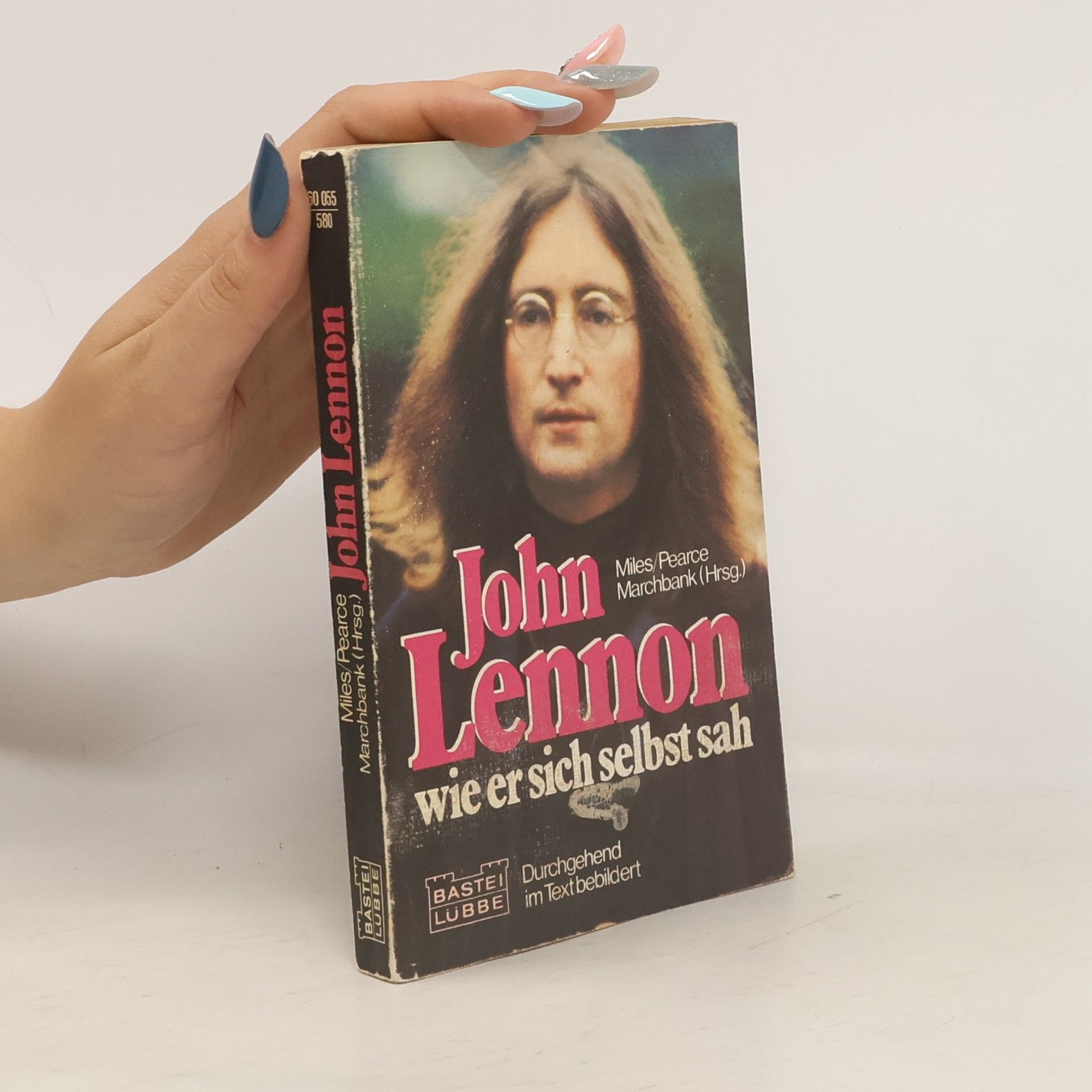 John Lennon John Lennon. Wie er sich selbst sah