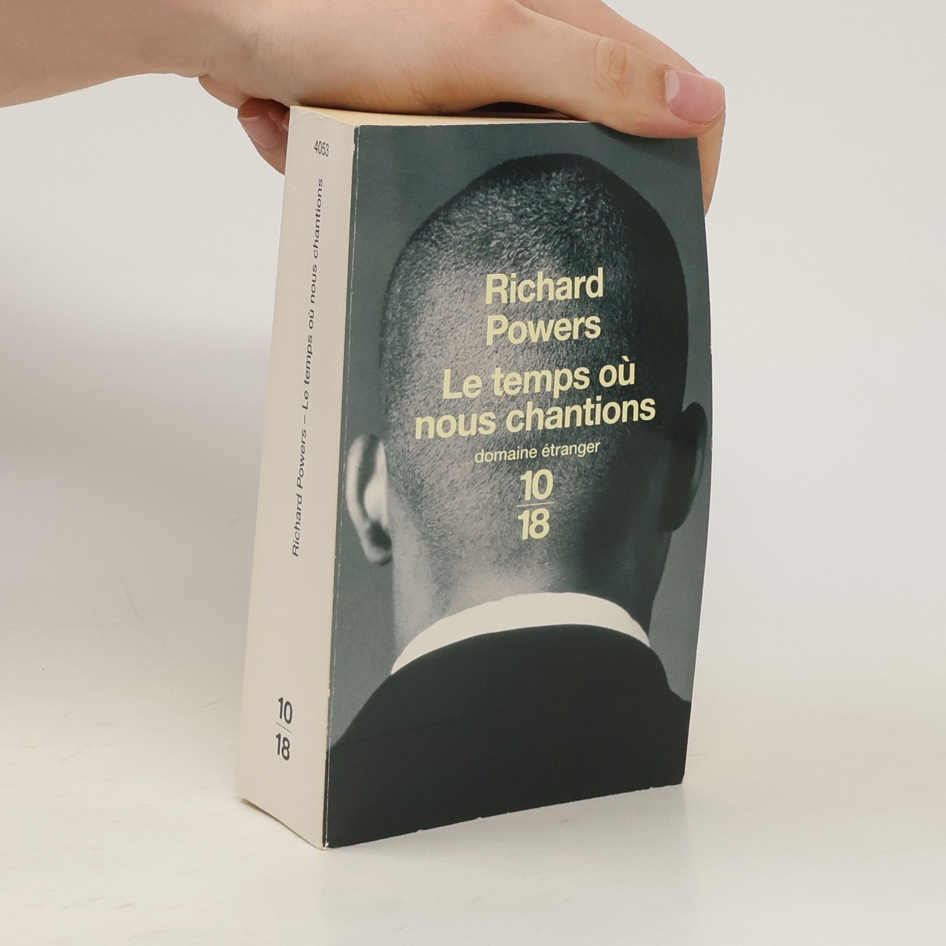 Richard Powers Le temps où nous chantions