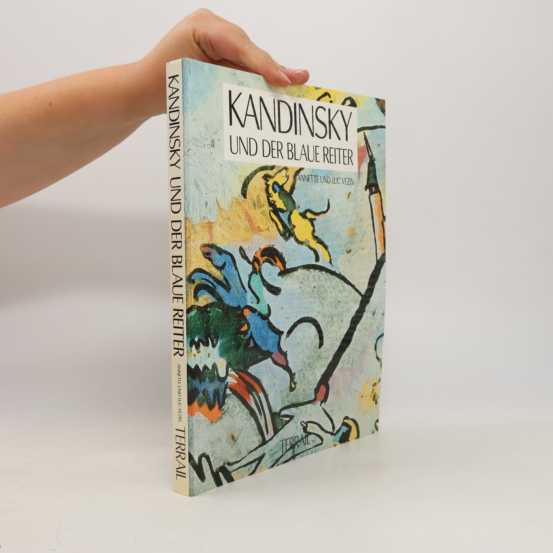 Annette Vezin Kandinsky und der Blaue Reiter